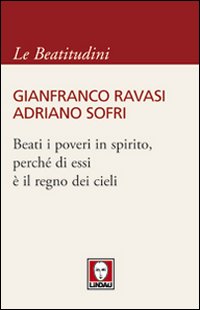 Beati i poveri in spirito, perché di essi è il …