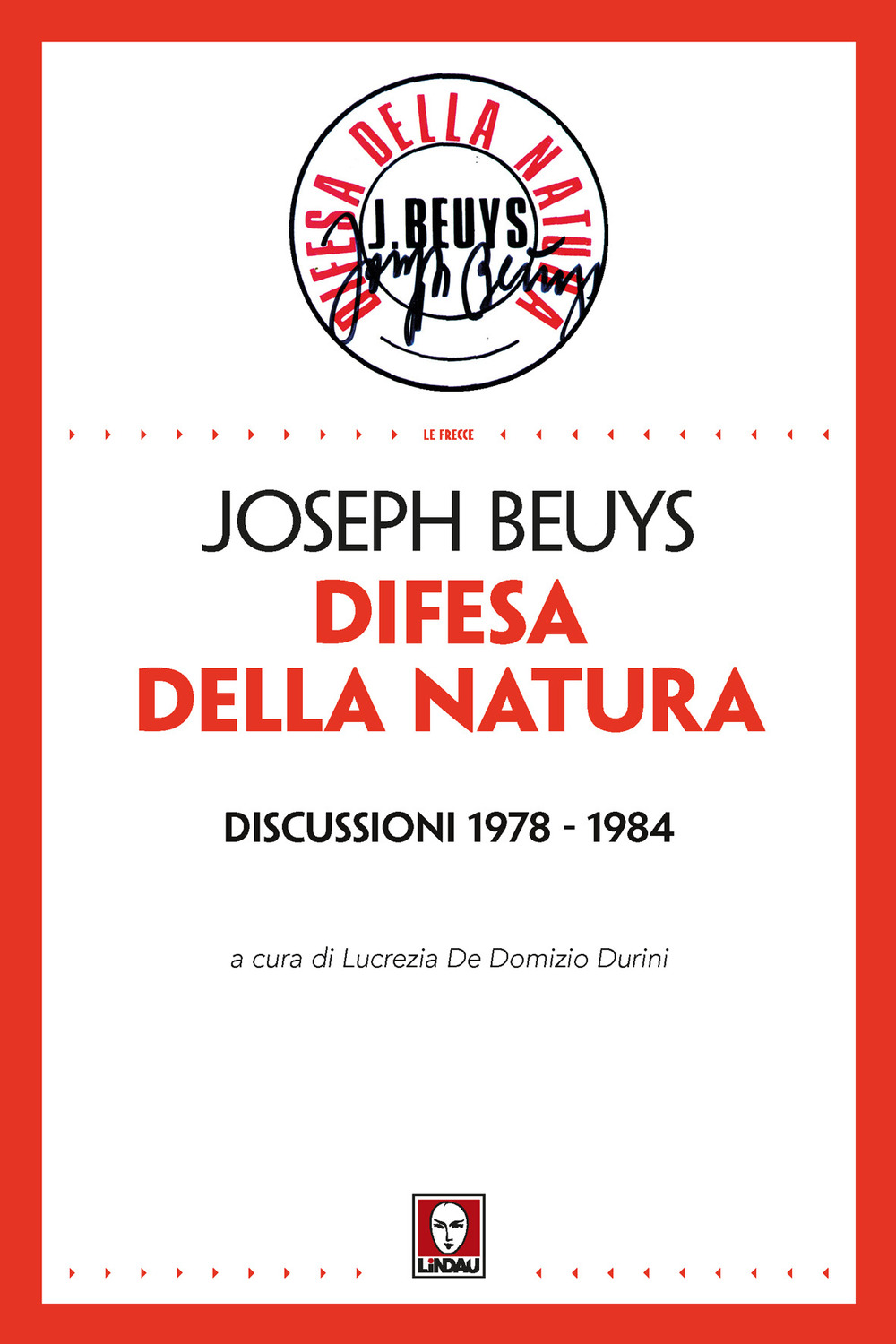 Difesa della natura. Discussioni 1978-1984