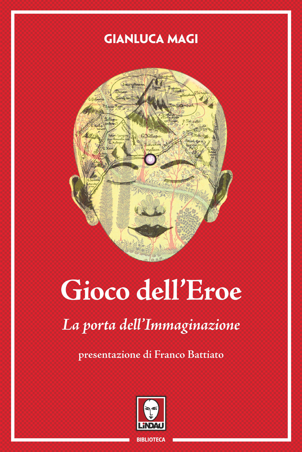 Gioco dell'eroe. La porta dell'immaginazione
