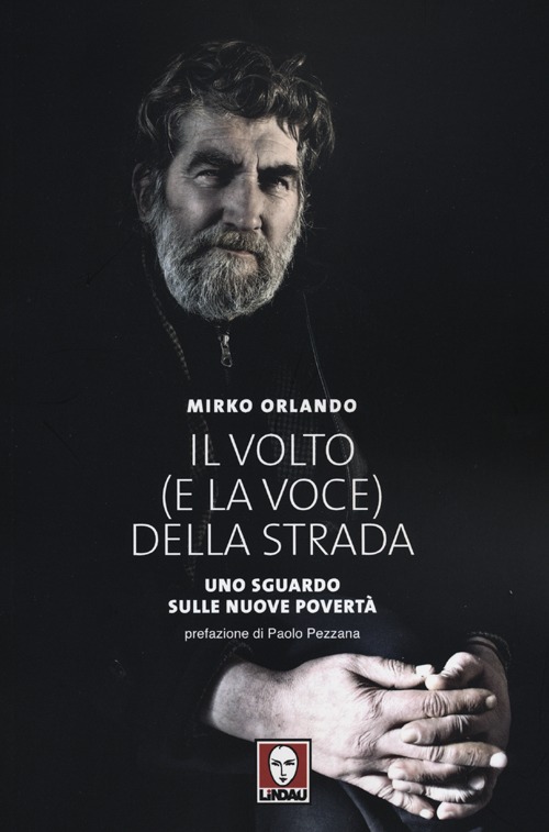 Il volto (e la voce) della strada. Uno sguardo sulle …