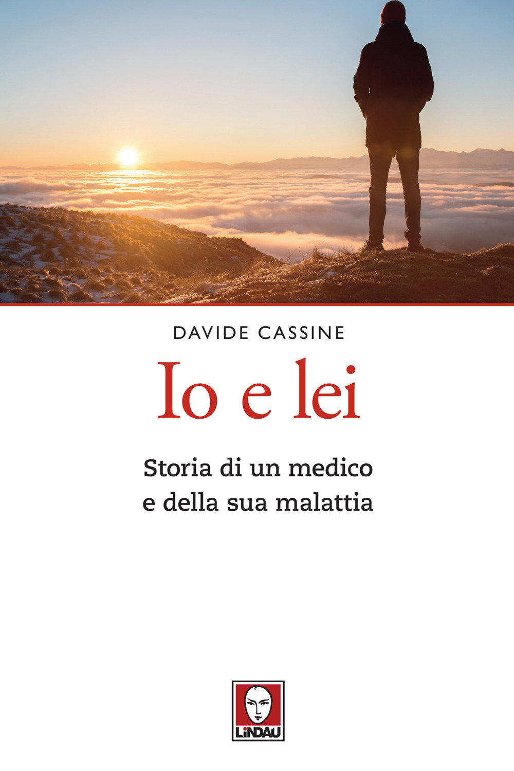 Io e lei. Storia di un medico e della sua …