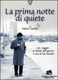 «La prima notte di quiete» di Valerio Zurlini. Un viaggio …