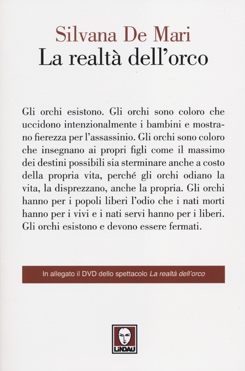 La realtà dell'orco