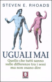 Uguali mai. Quello che tutti sanno sulle differenze tra i …