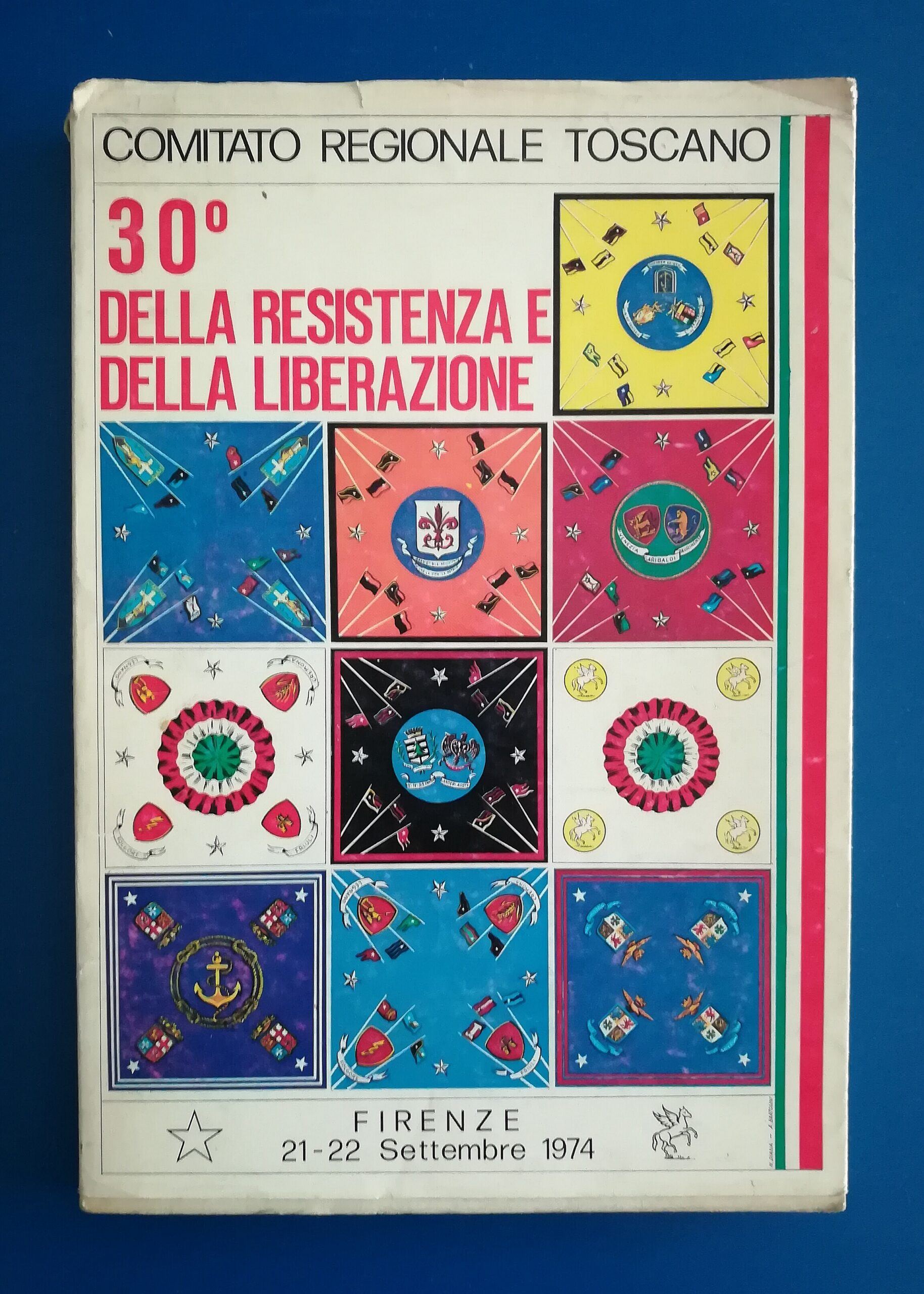 30° della Resistenza e della Liberazione - Firenze 21-22 Settembre …