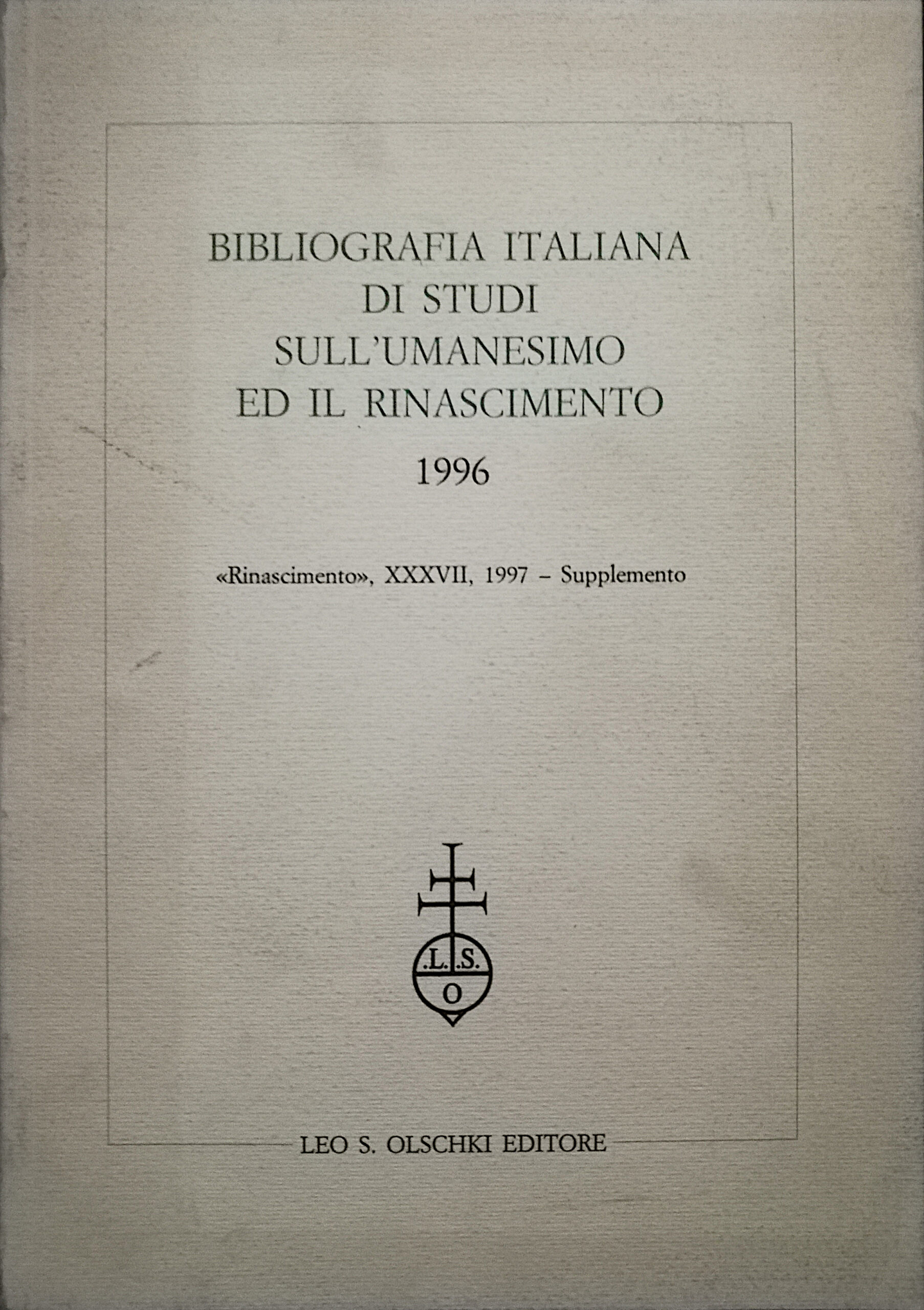 Bibliografia italiana di studi sull’Umanesimo e il Rinascimento