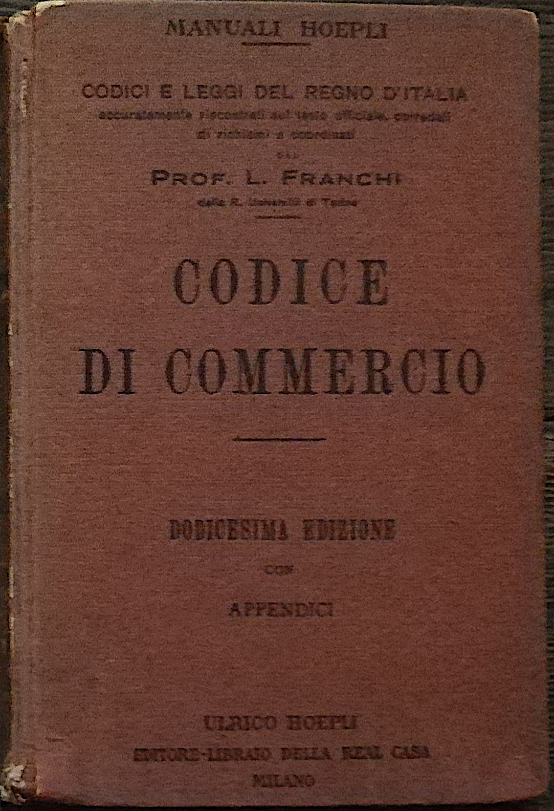 Codice di commercio - Dodicesima edizione con appendici