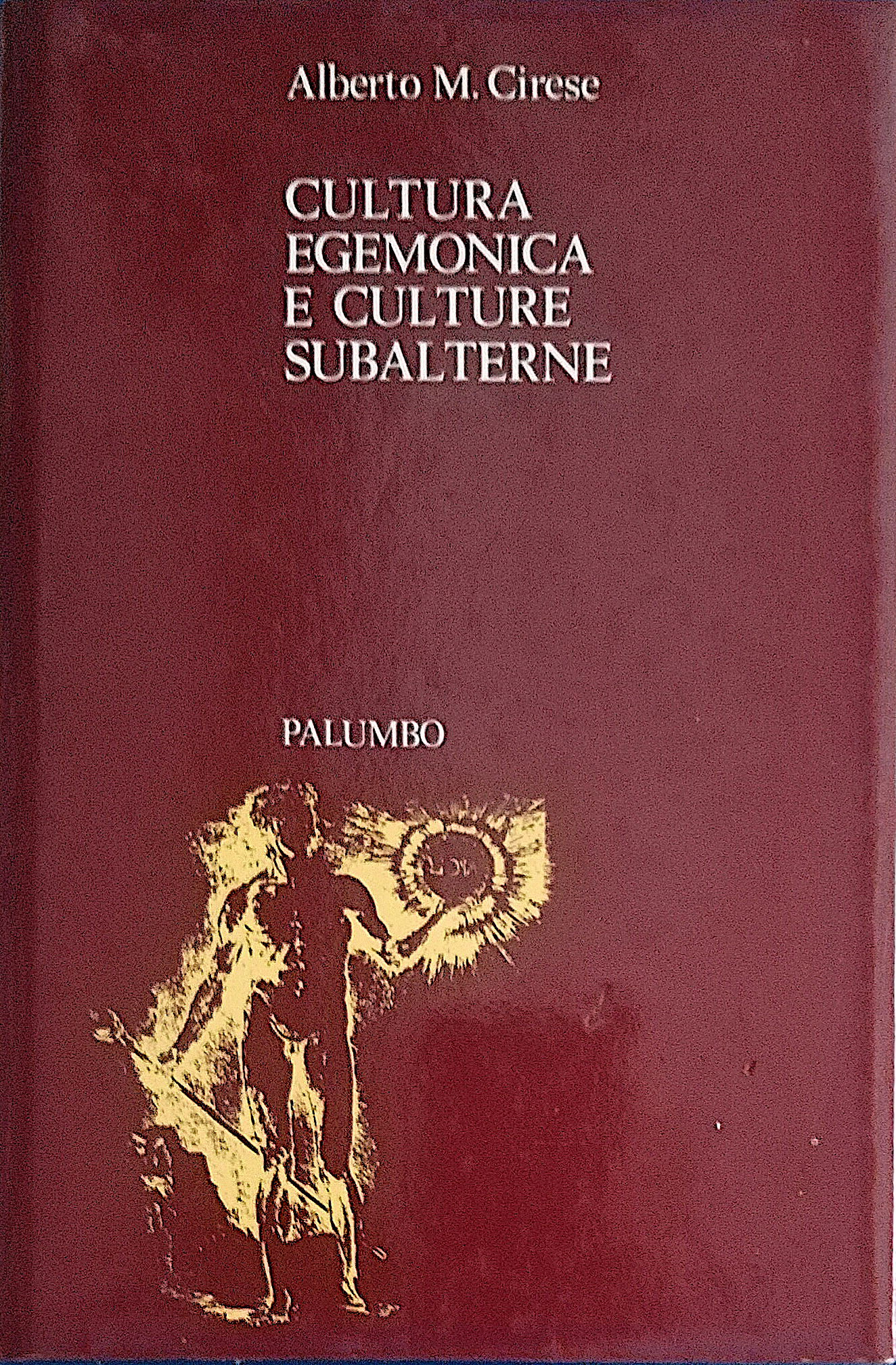 Cultura egemonica e culture subalterne