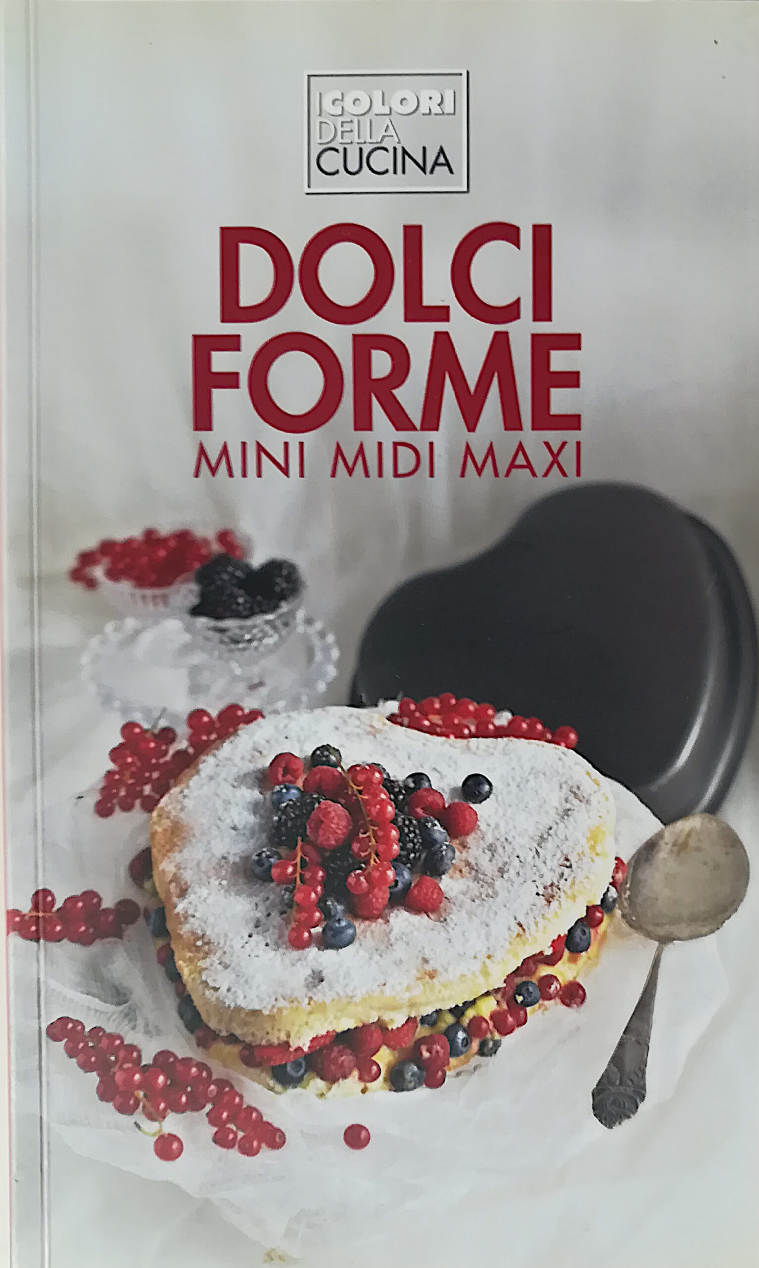 Dolci forme - Mini Midi Maxi