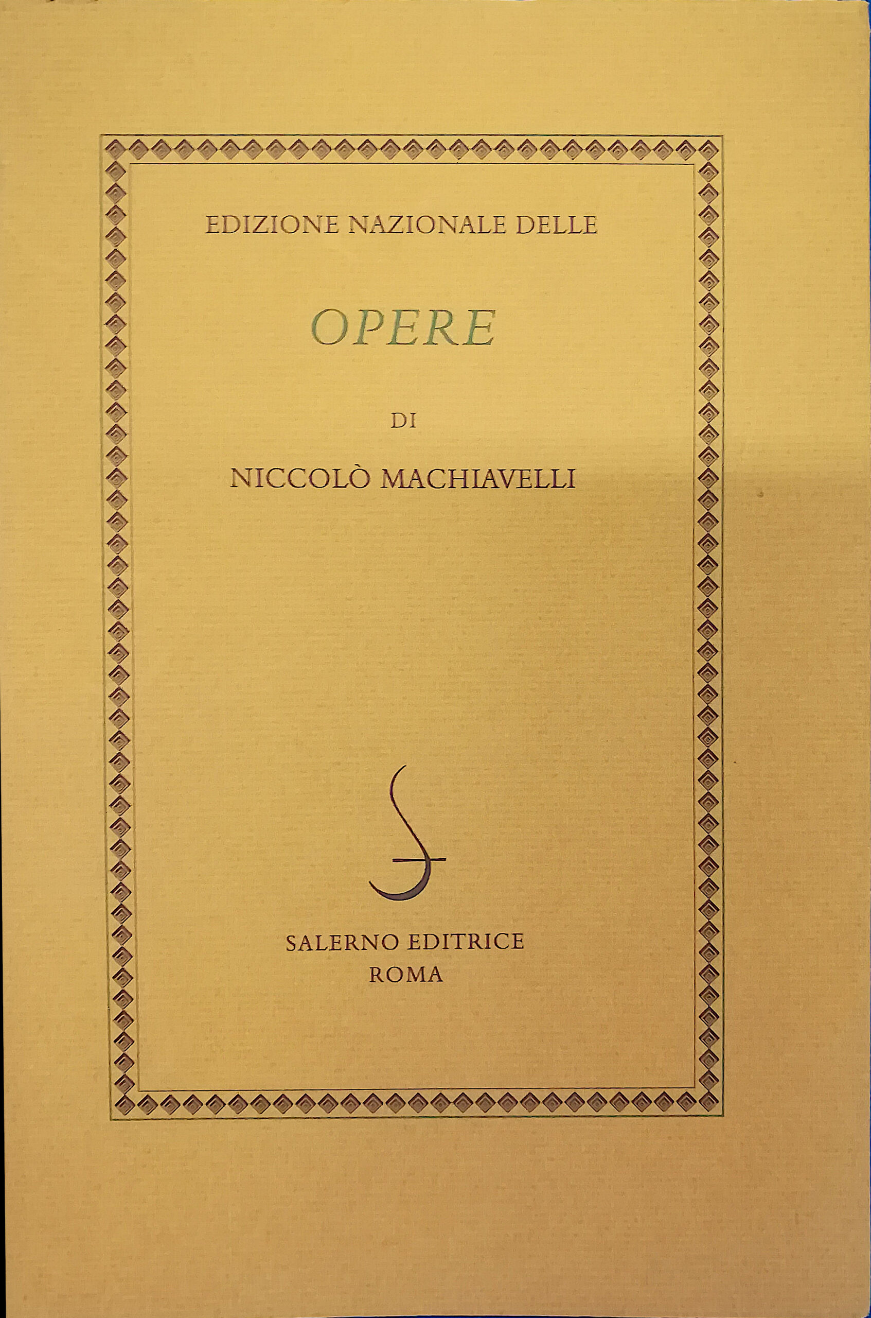 Edizione nazionale delle Opere di Niccolò Machiavelli
