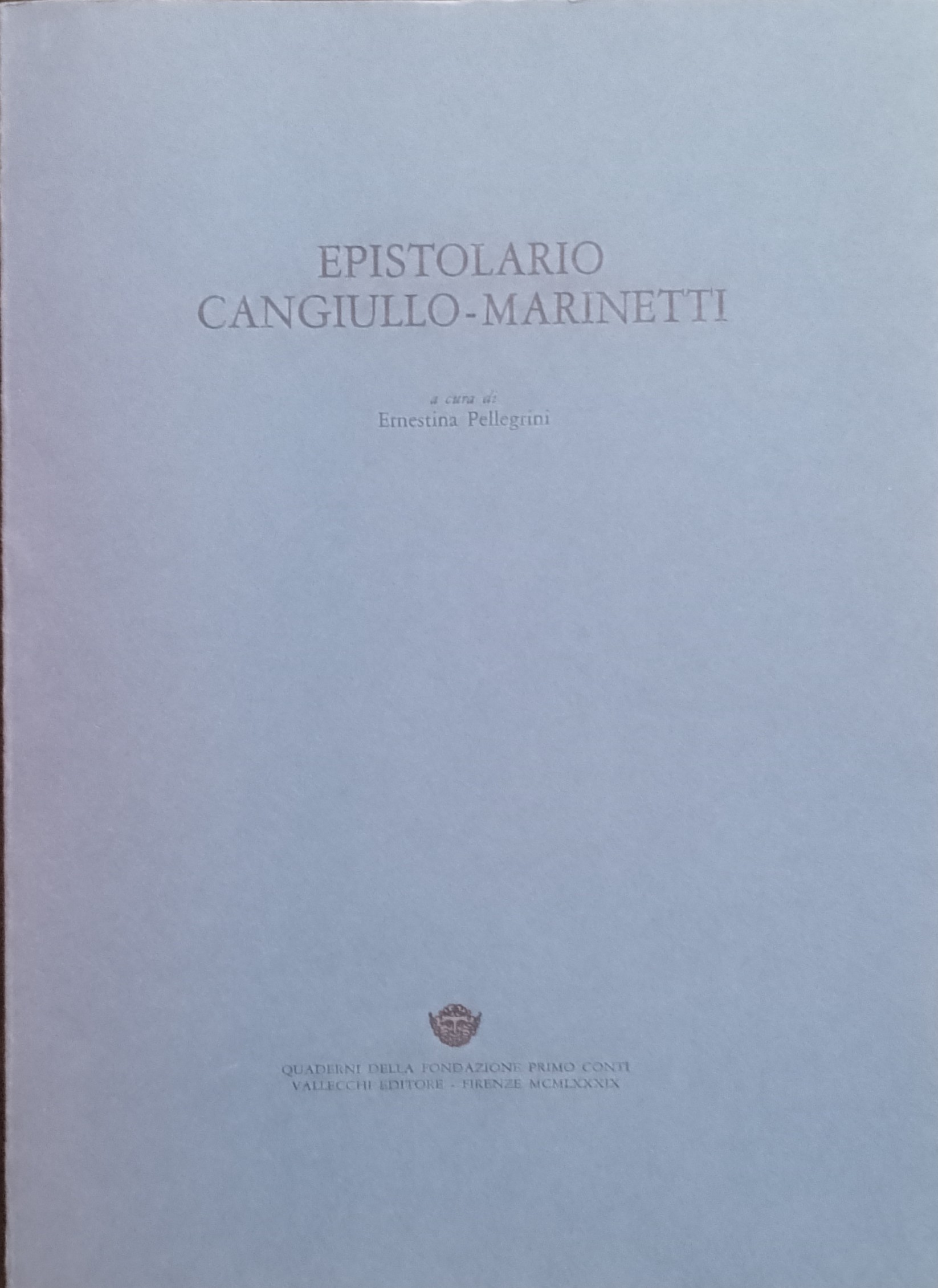 Epistolario Cangiullo-Marinetti