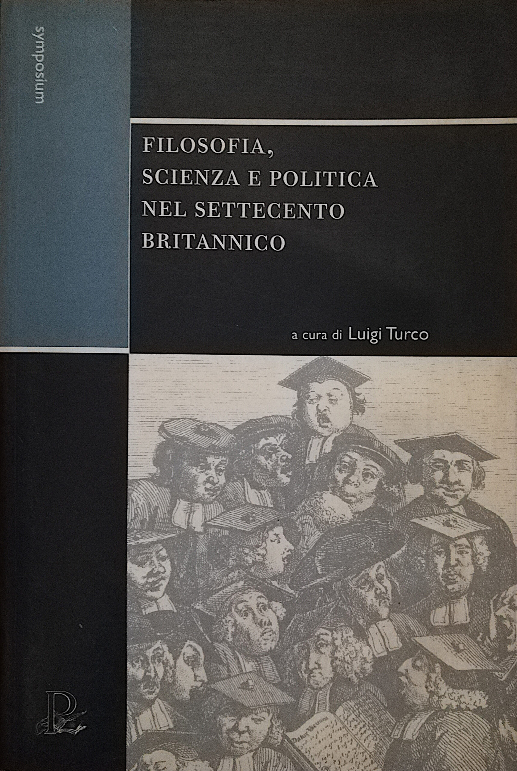 Filosofia, scienza e politica nel Settecento britannico