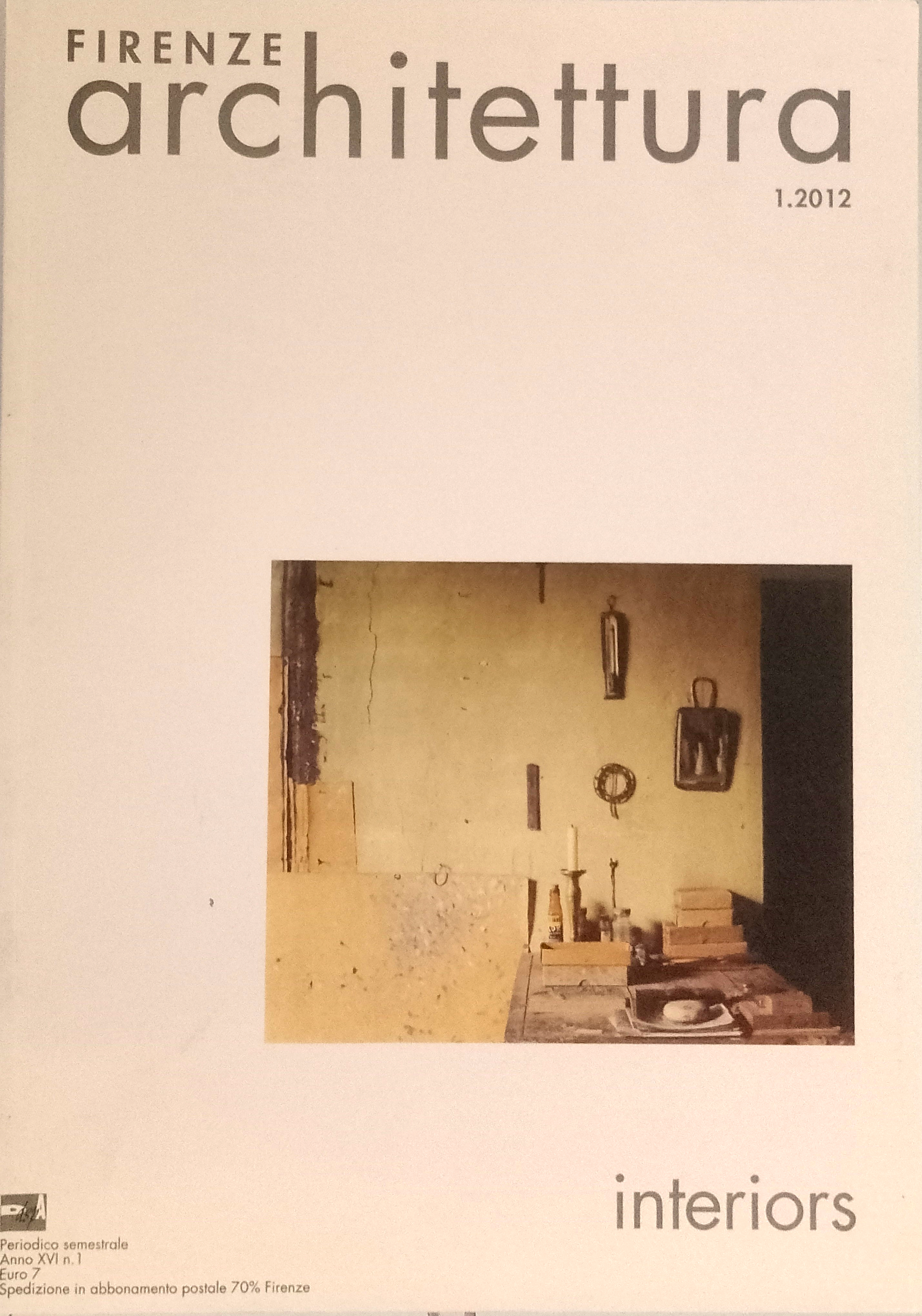 Firenze Architettura - 1/2012 - Interiors - Periodico semestrale Anno …