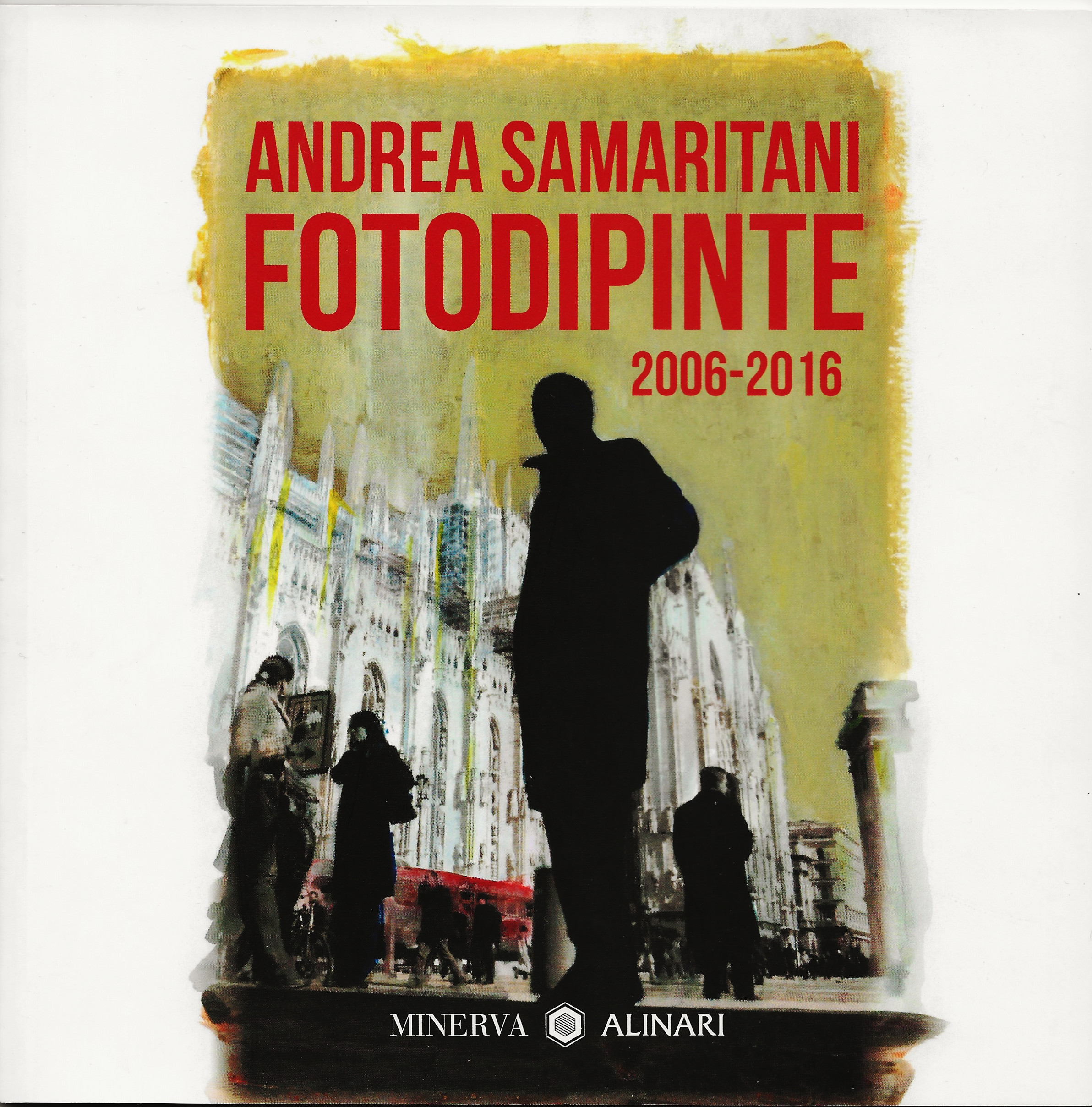 Fotodipinte 2006-2016