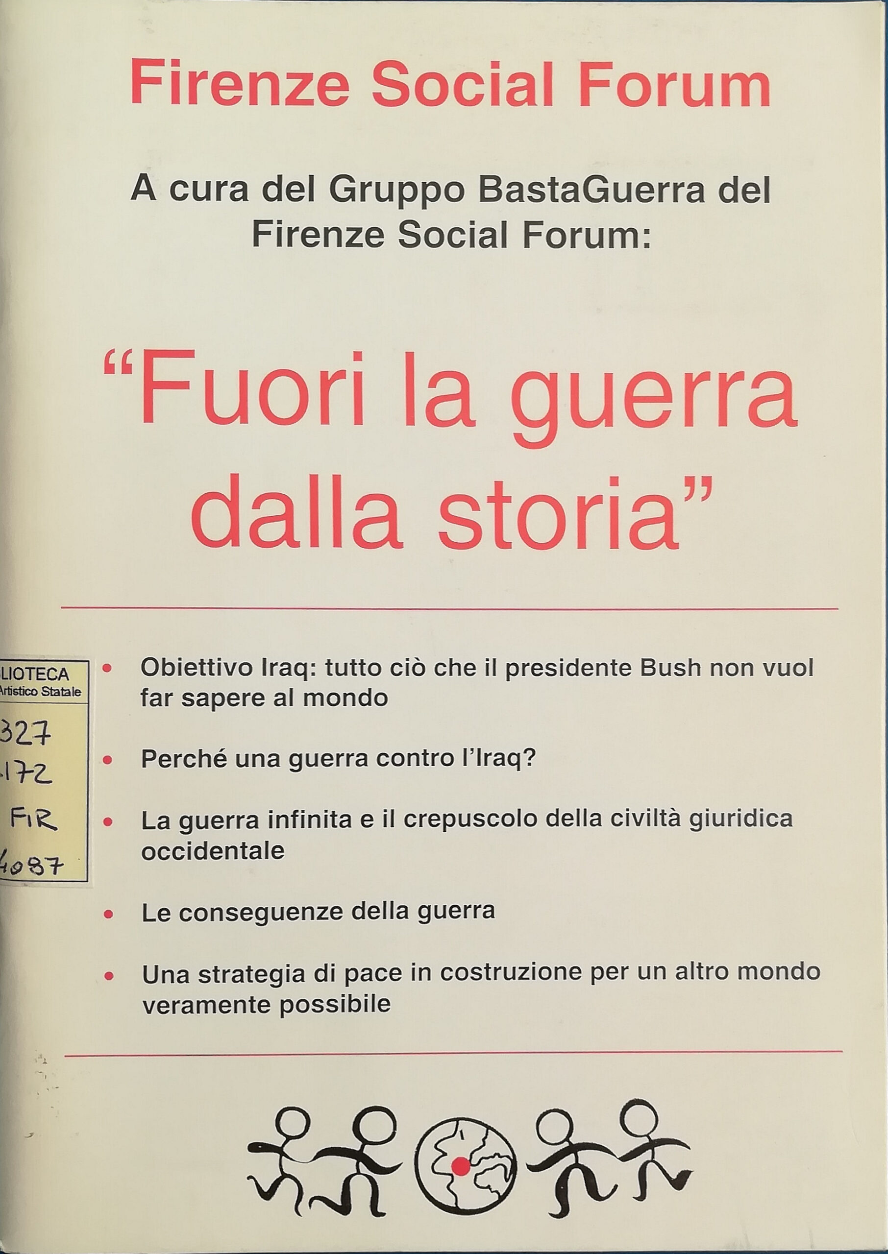 "Fuori la guerra dalla Storia"