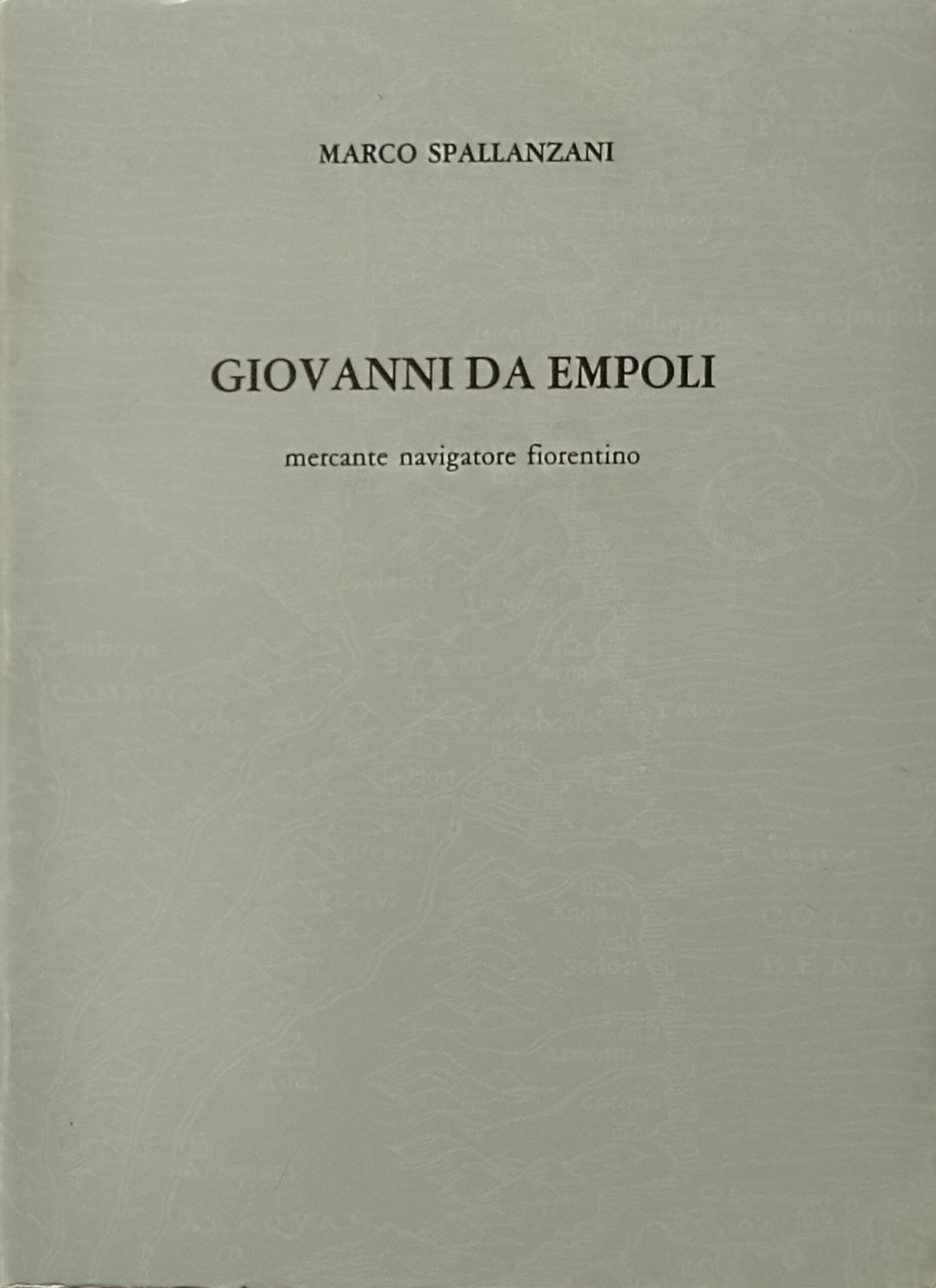 Giovanni da Empoli - Mercante navigatore fiorentino