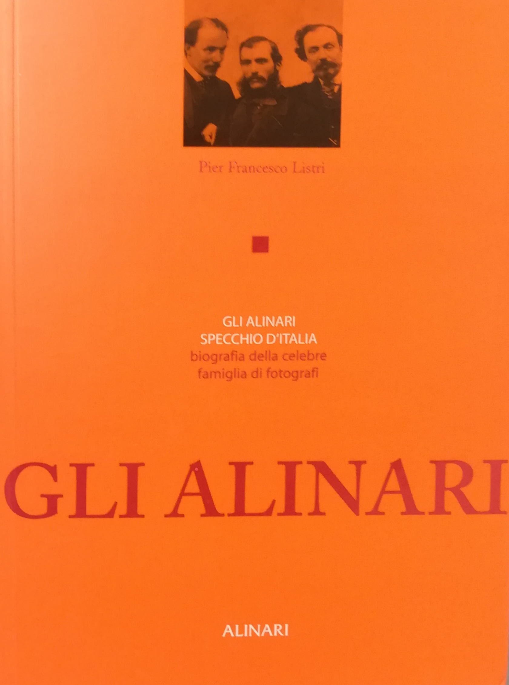 Gli Alinari specchio d’Italia