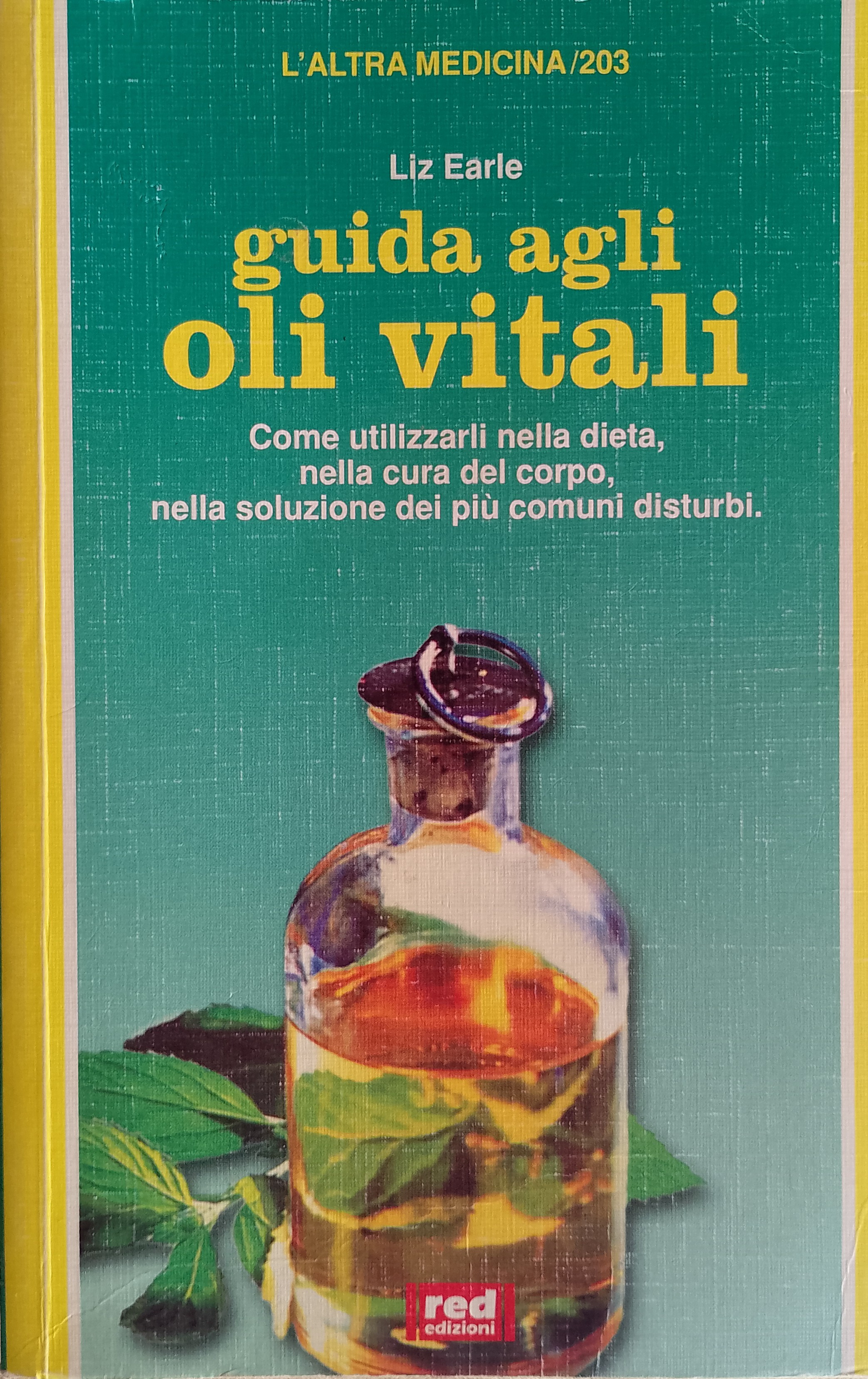 Guida agli oli vitali