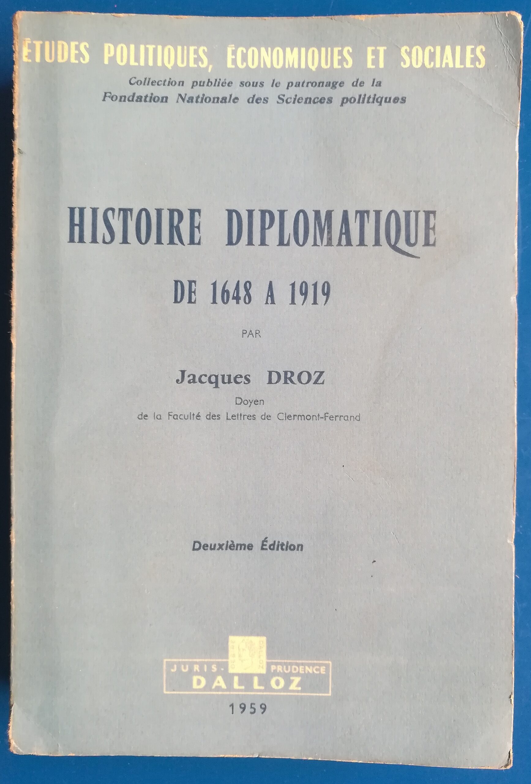 Histoire diplomatique de 1648 a 1919
