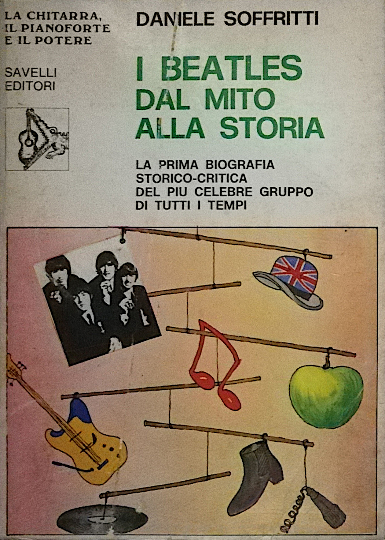 I Beatles dal mito alla storia - La prima biografia …