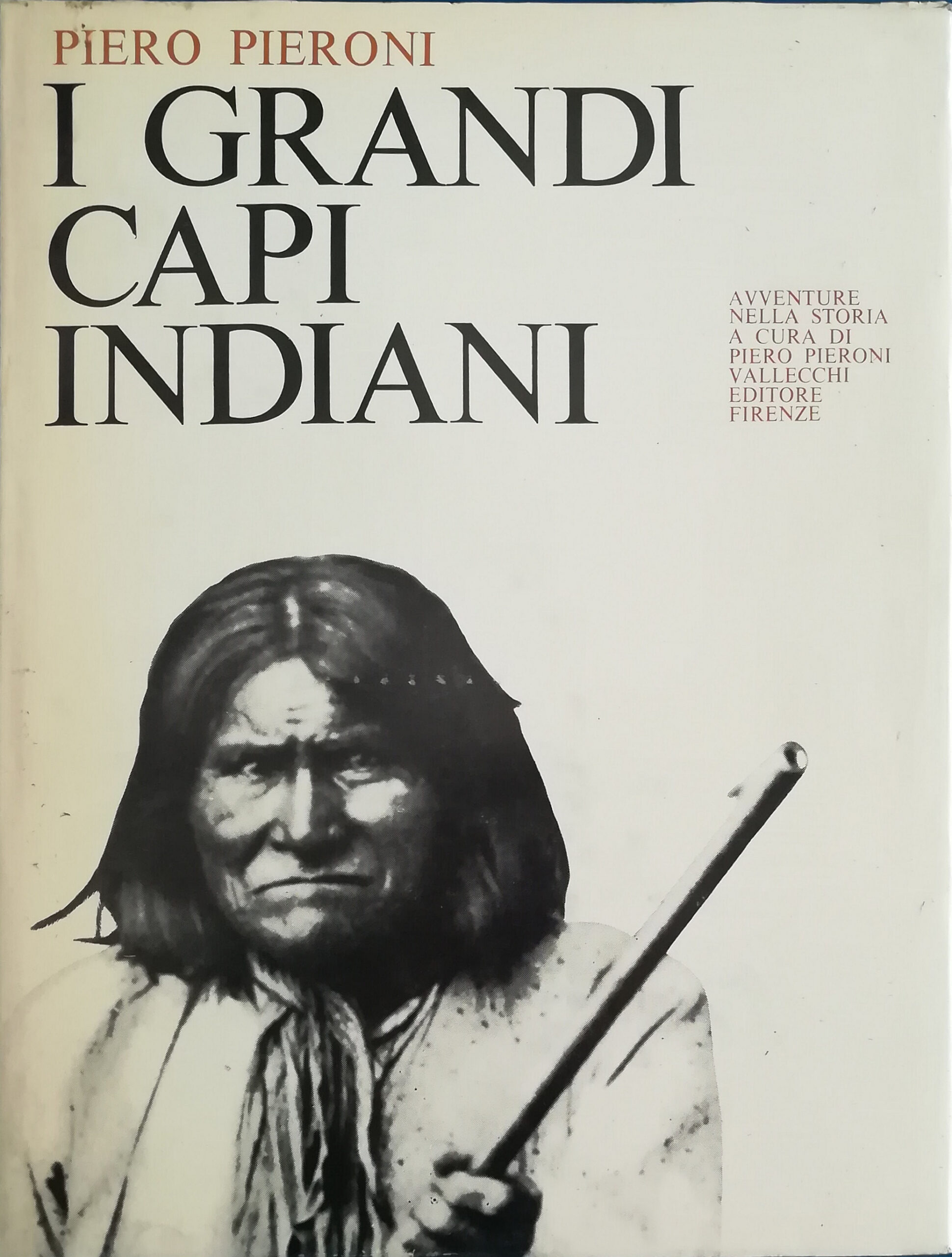 I grandi capi indiani