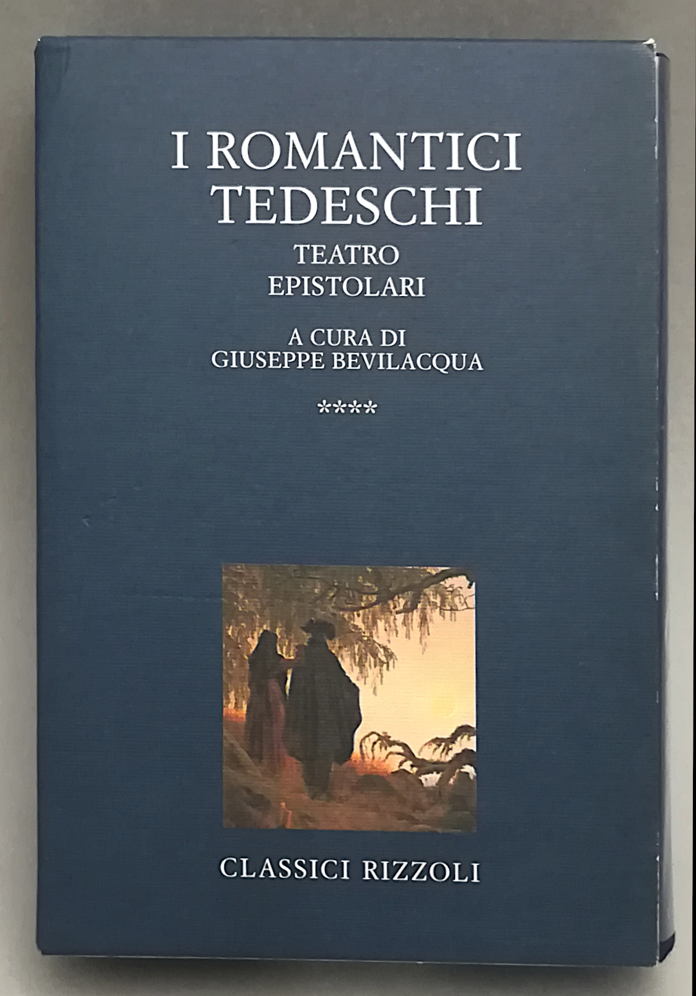 I Romantici Tedeschi - IV - Teatro ed Epistolari