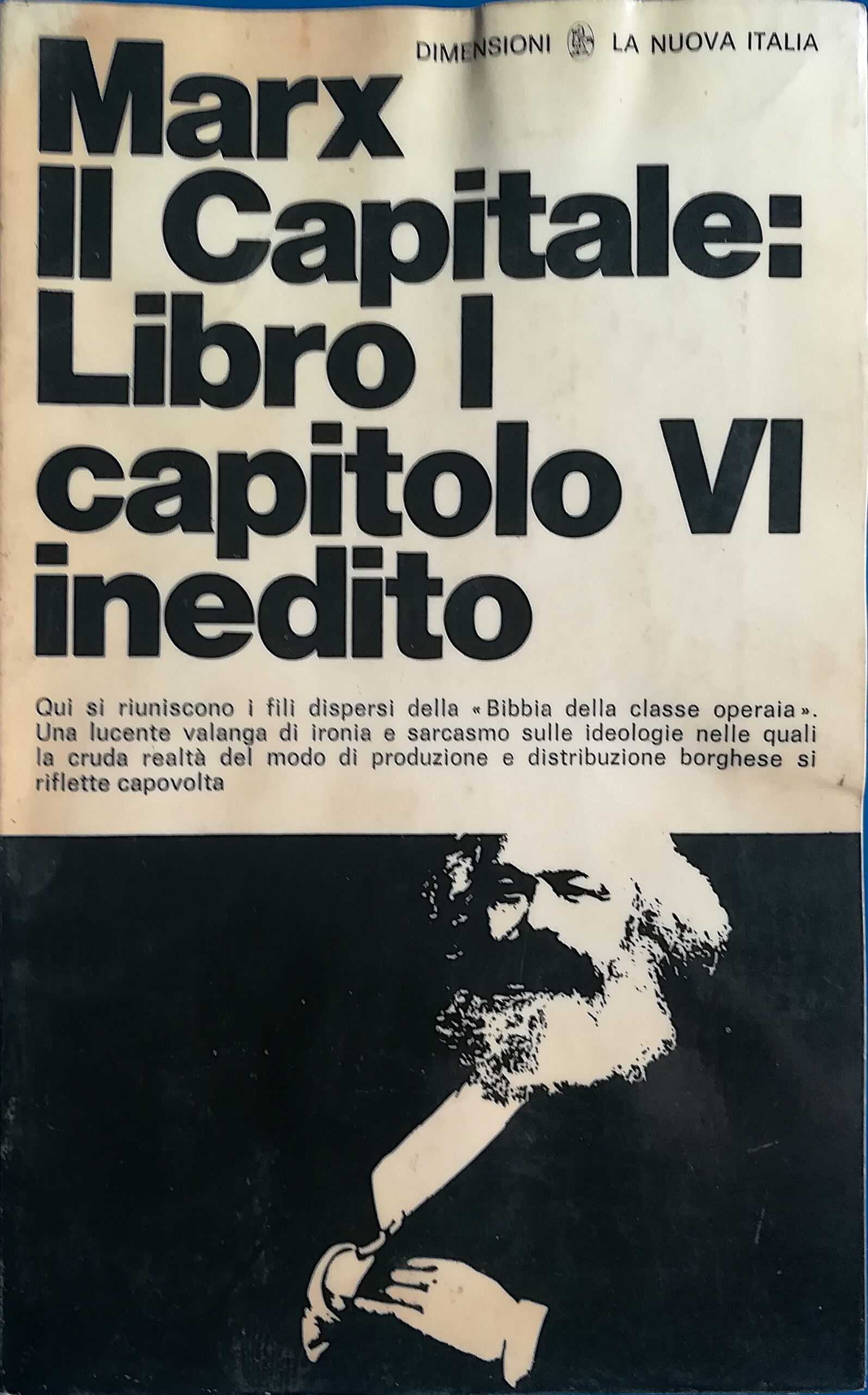 Il Capitale: Libro I capitolo VI inedito