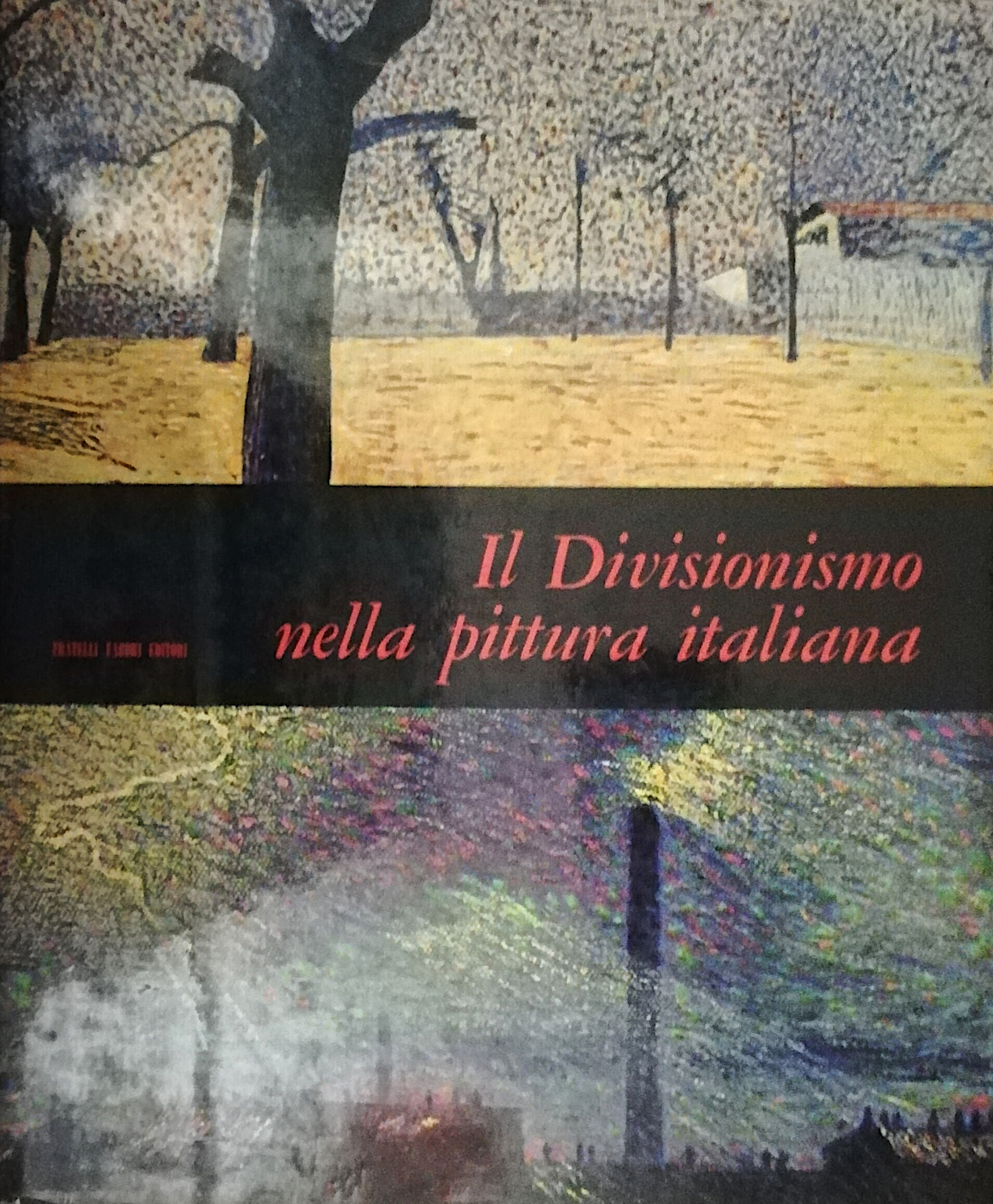 Il Divisionismo nella pittura italiana