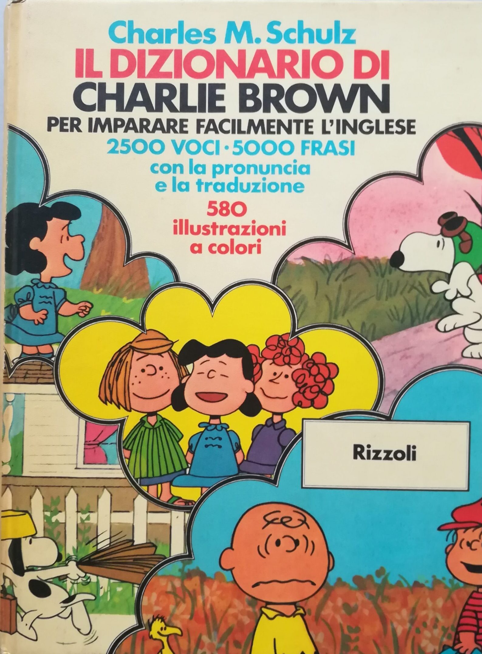 Il dizionario di Charlie Brown per imparare facilmente l’inglese