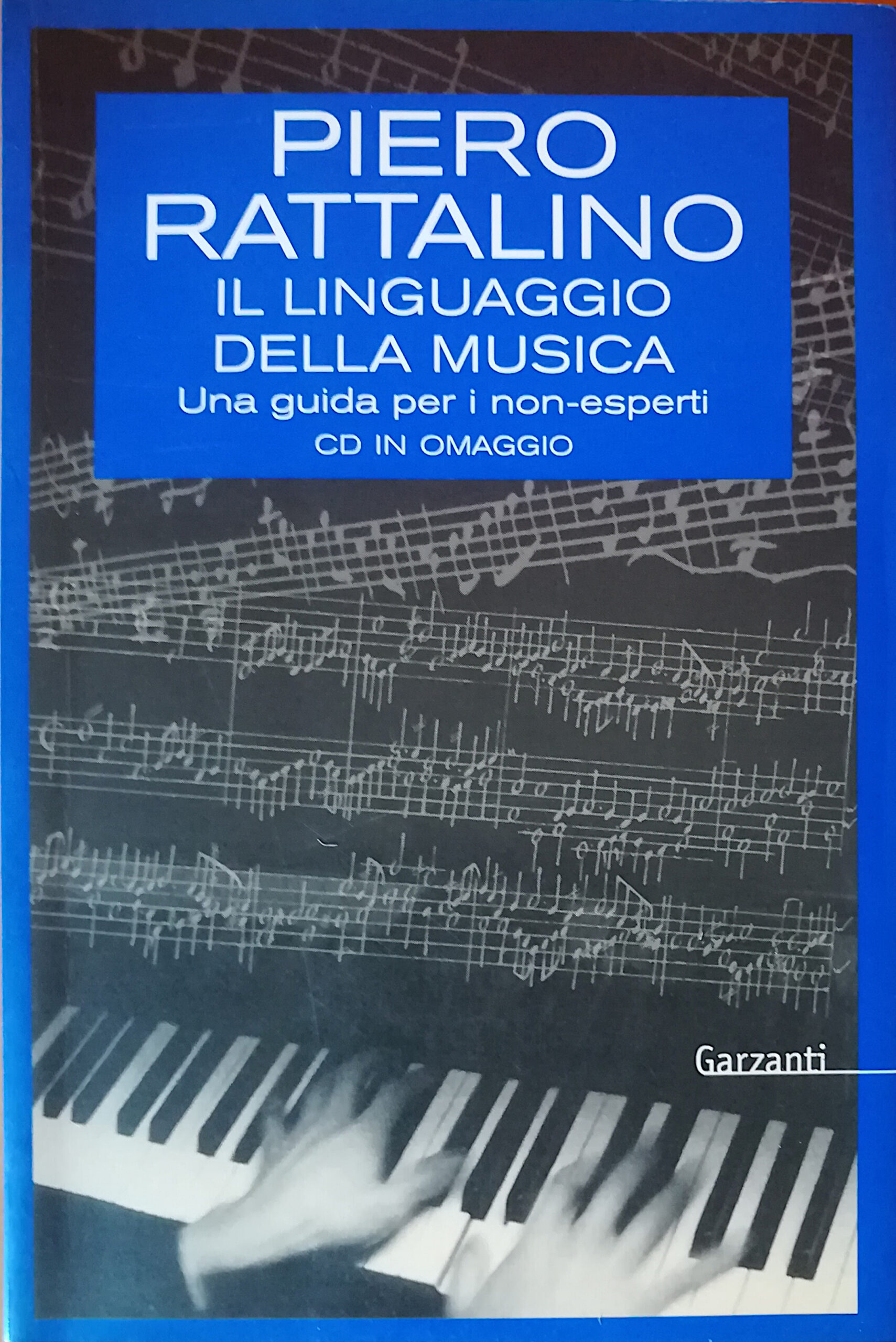 Il linguaggio della musica - Una guida per i non …