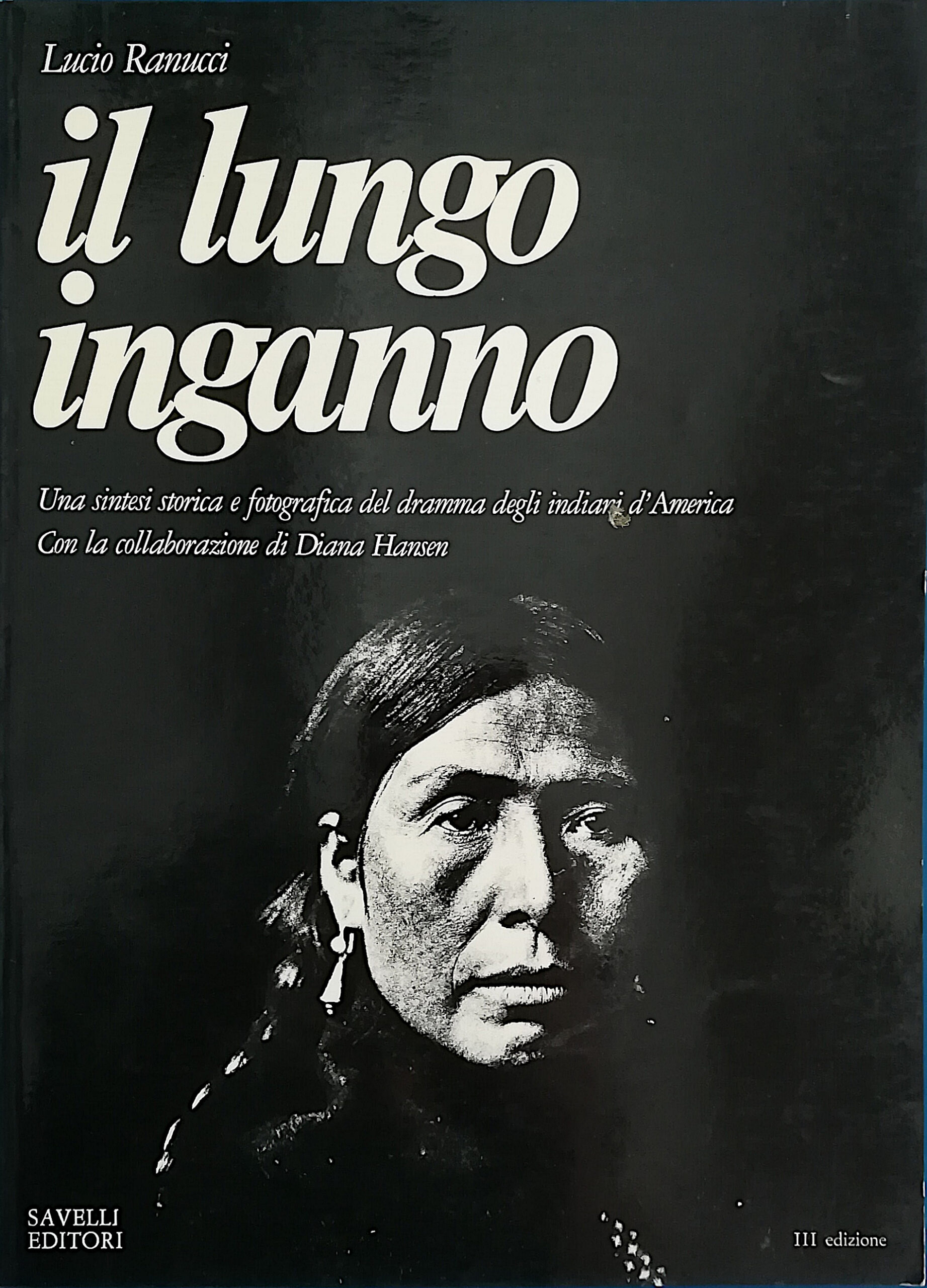Il lungo inganno - Una sintesi storica e fotografica del …