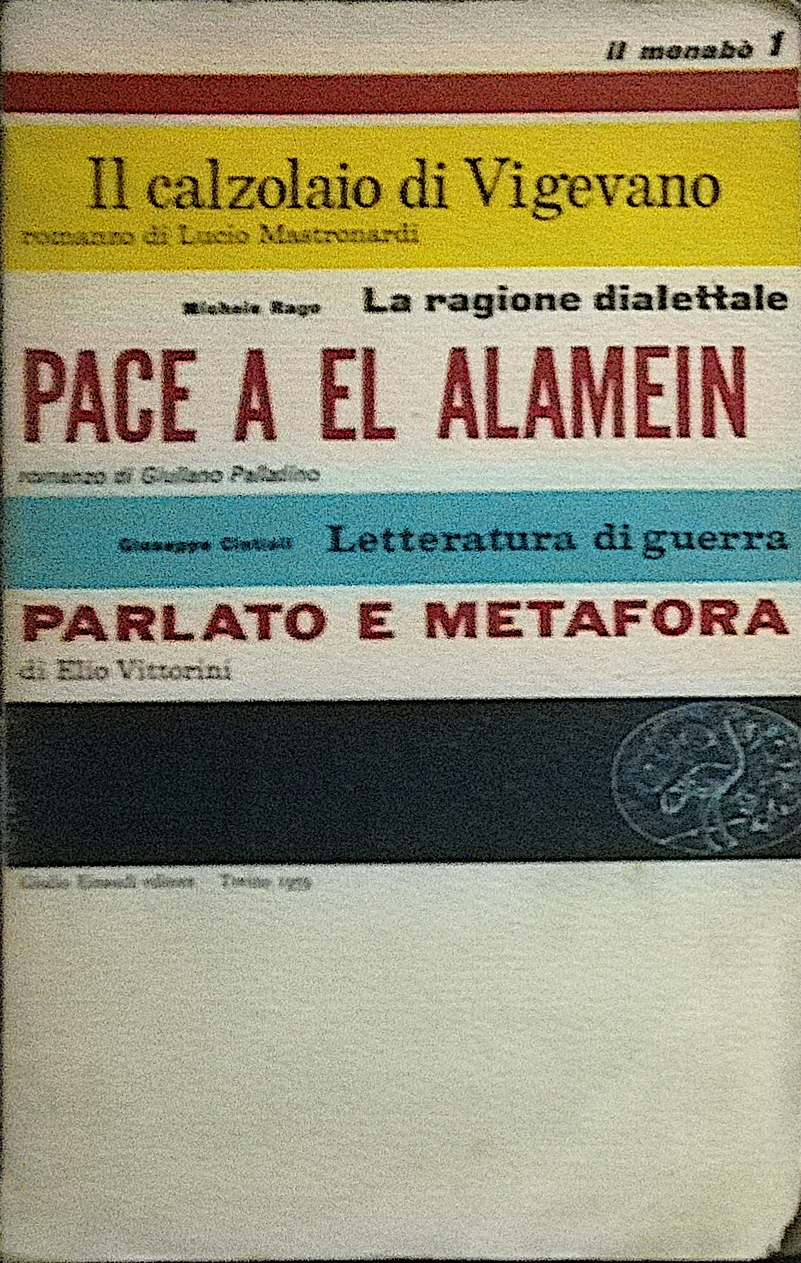 Il menabò 1 - Il calzolaio di Vigevano; La ragione …