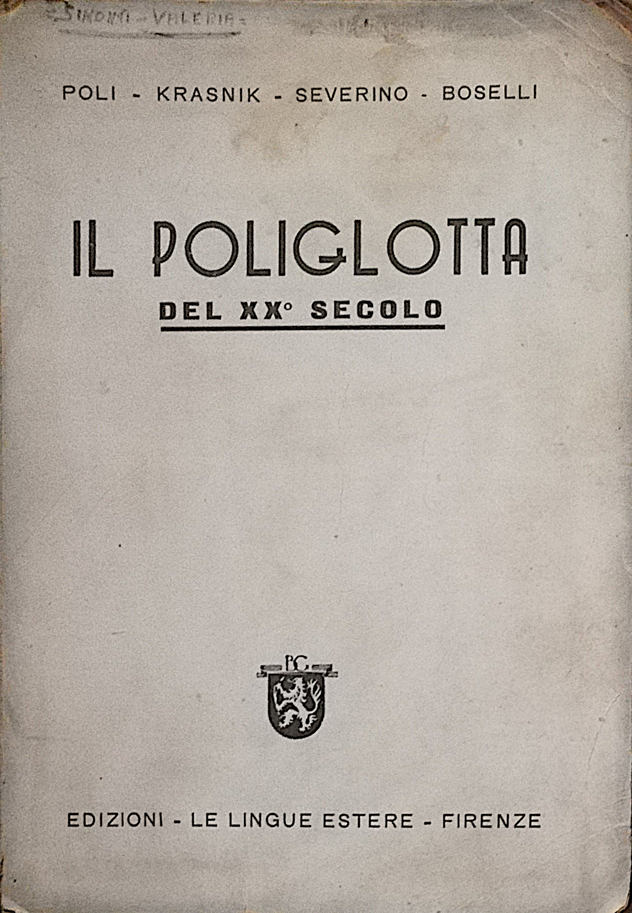 Il poliglotta del XX secolo - Corso di lingua tedesca, …