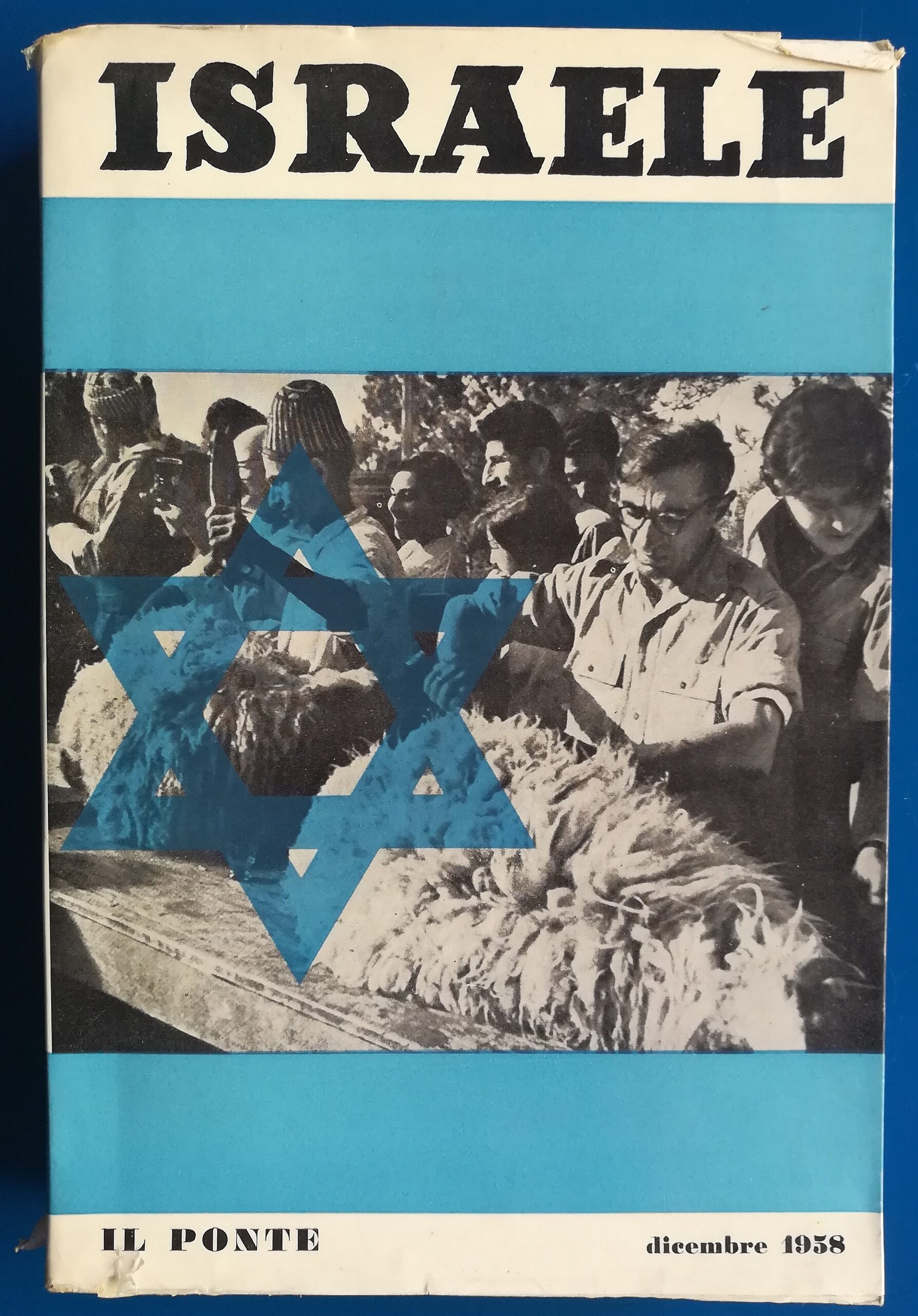 Il Ponte - Rivista di Politica e Letteratura - Israele …