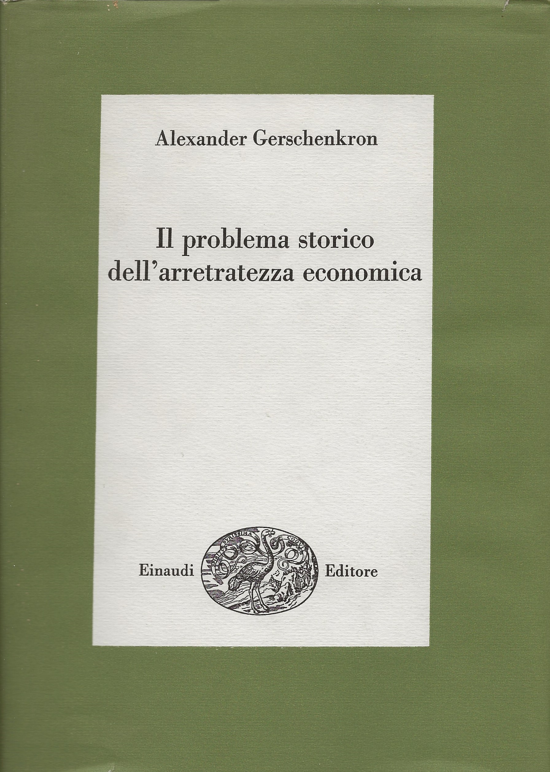 Il problema storico dell'arretratezza economica
