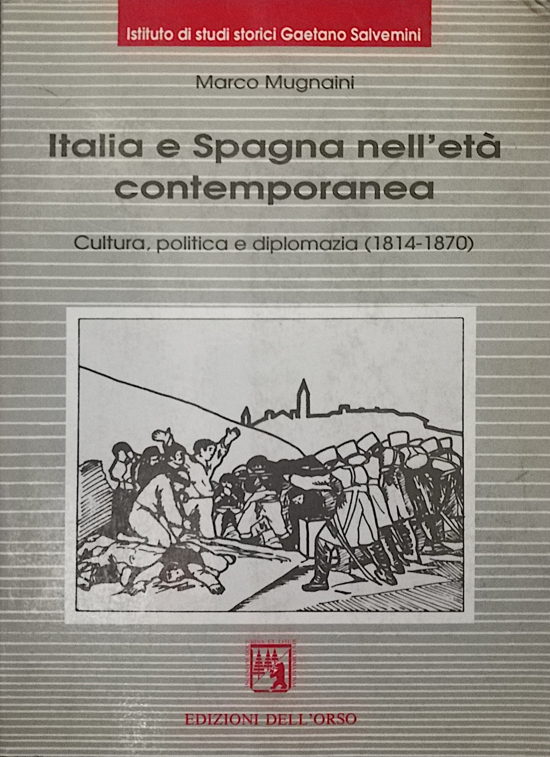 Italia e Spagna nell’età contemporanea
