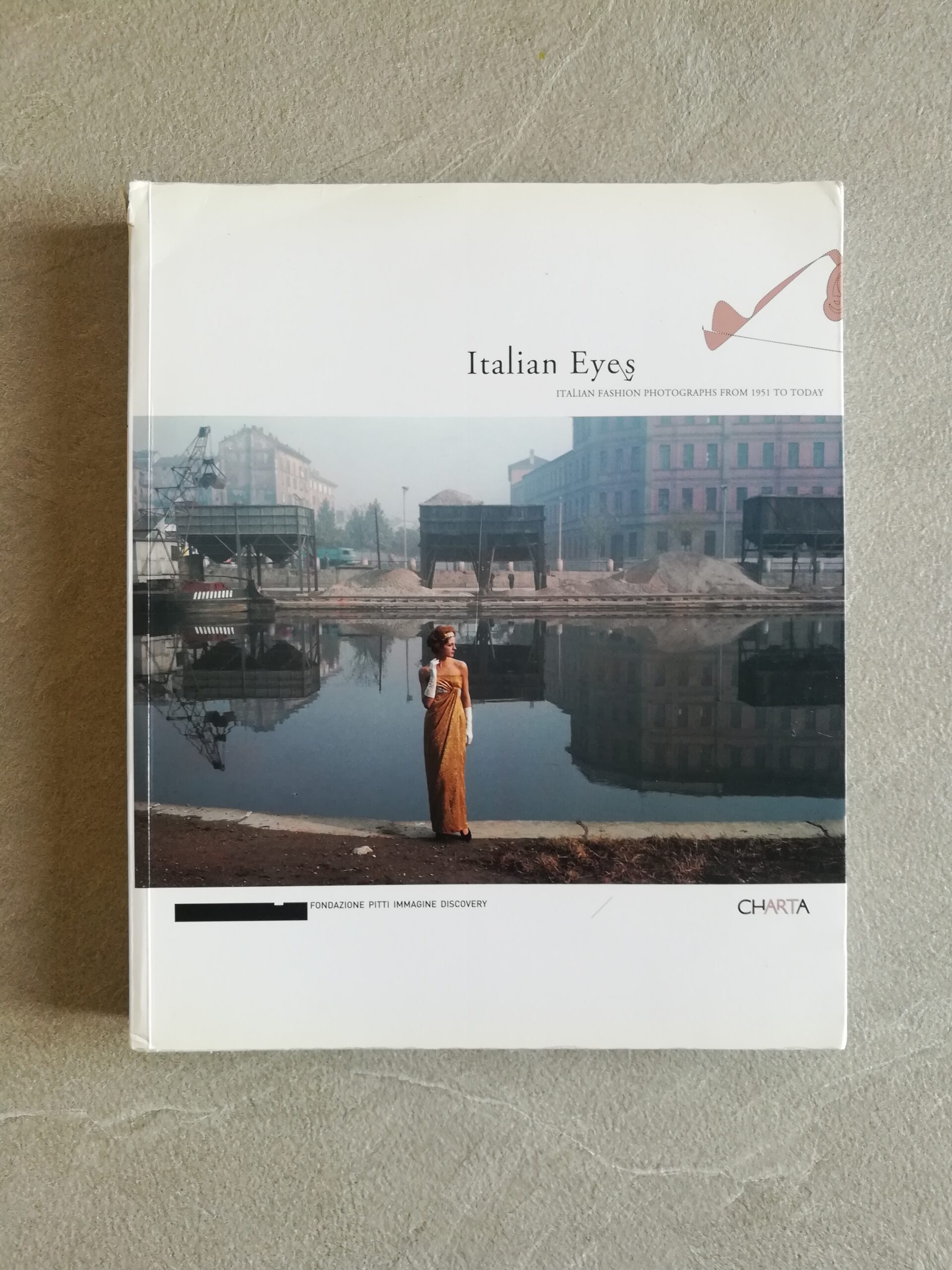 Italian Eyes - Italian fashion photographs from 1951 to today