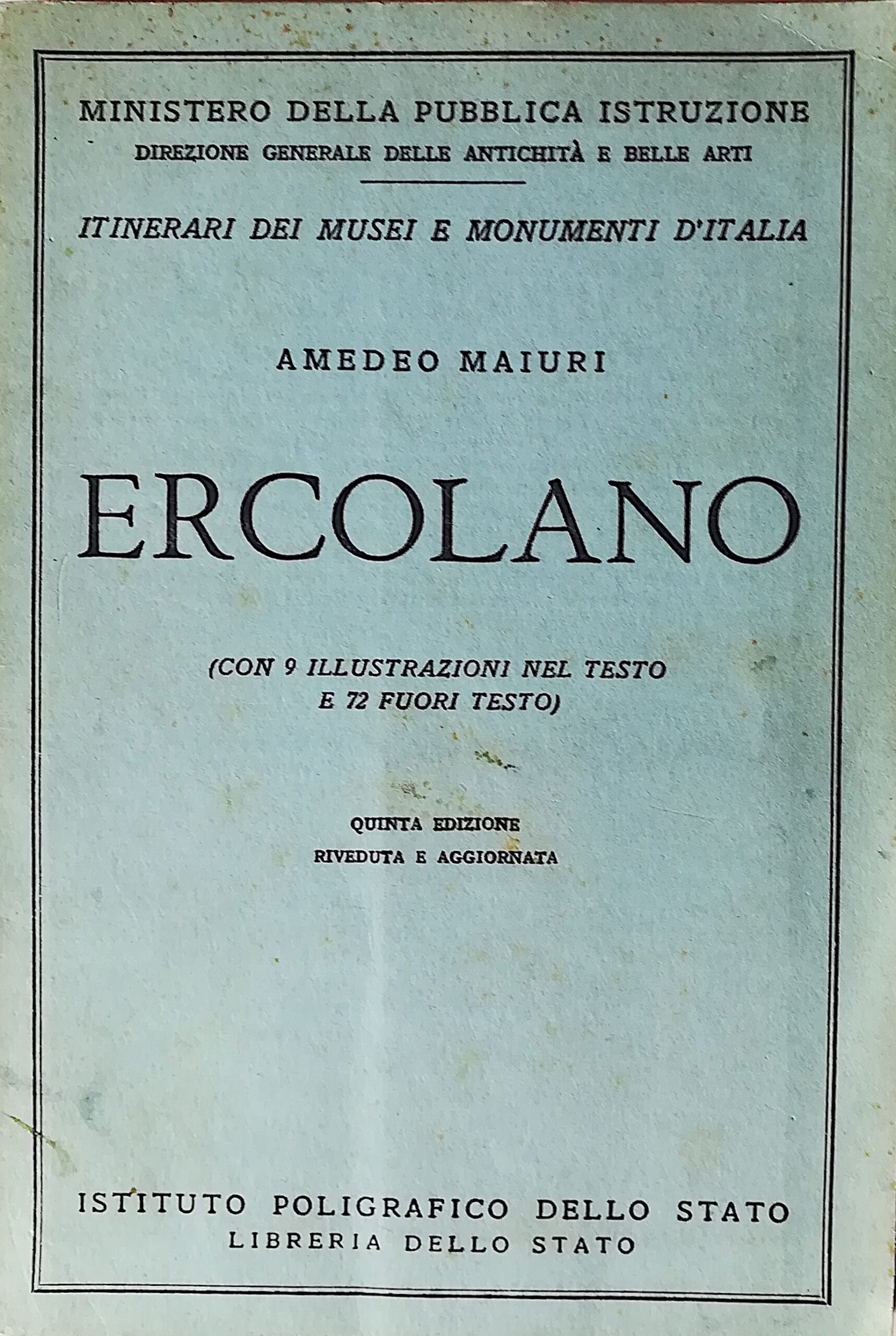 Itinerari dei musei e monumenti d'Italia - Ercolano