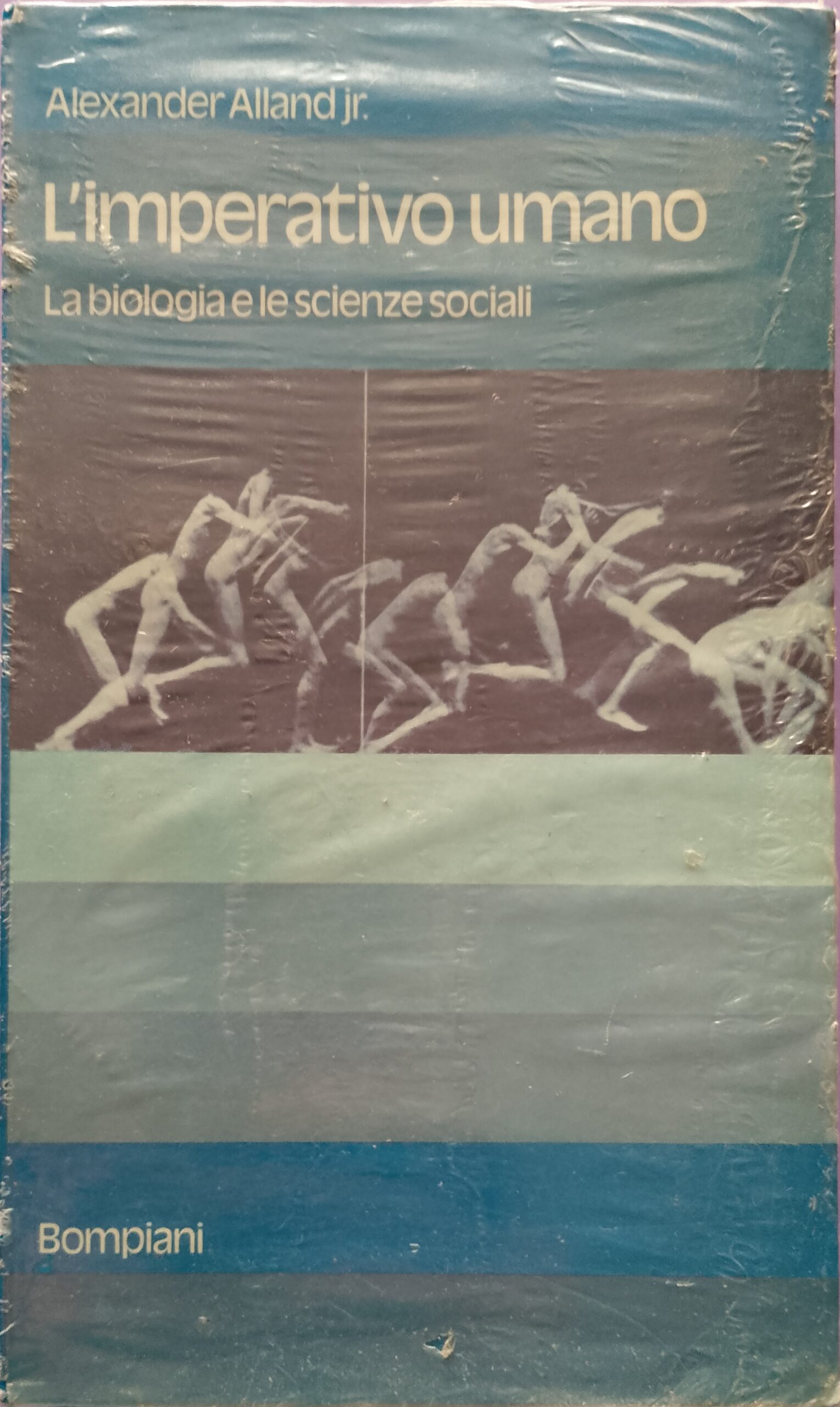 L'imperativo umano - La biologia e le scienze sociali