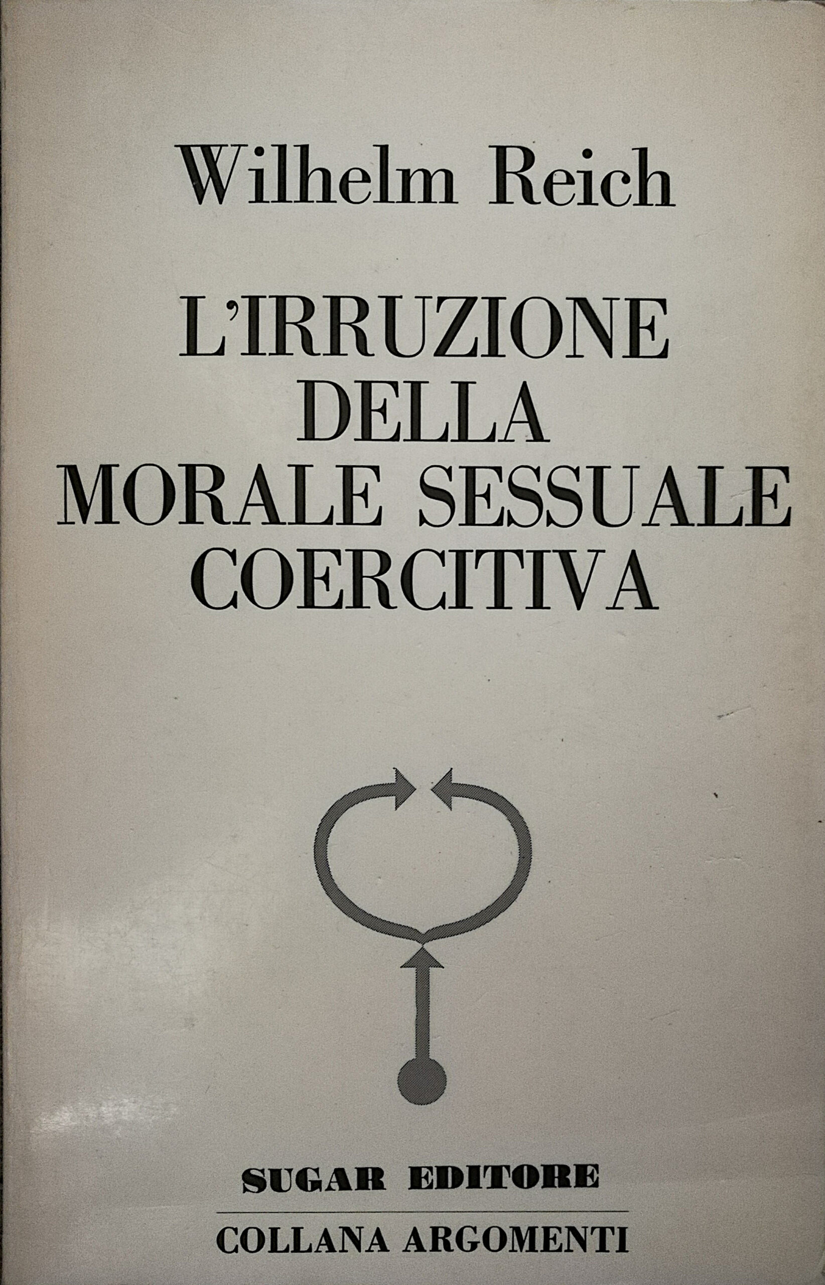 L’irruzione della morale sessuale coercitiva