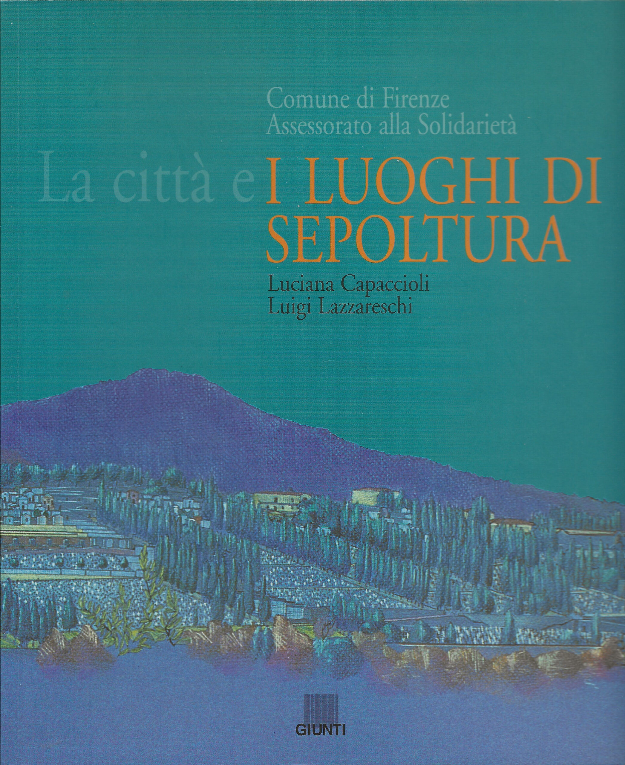 La città e i luoghi di sepoltura