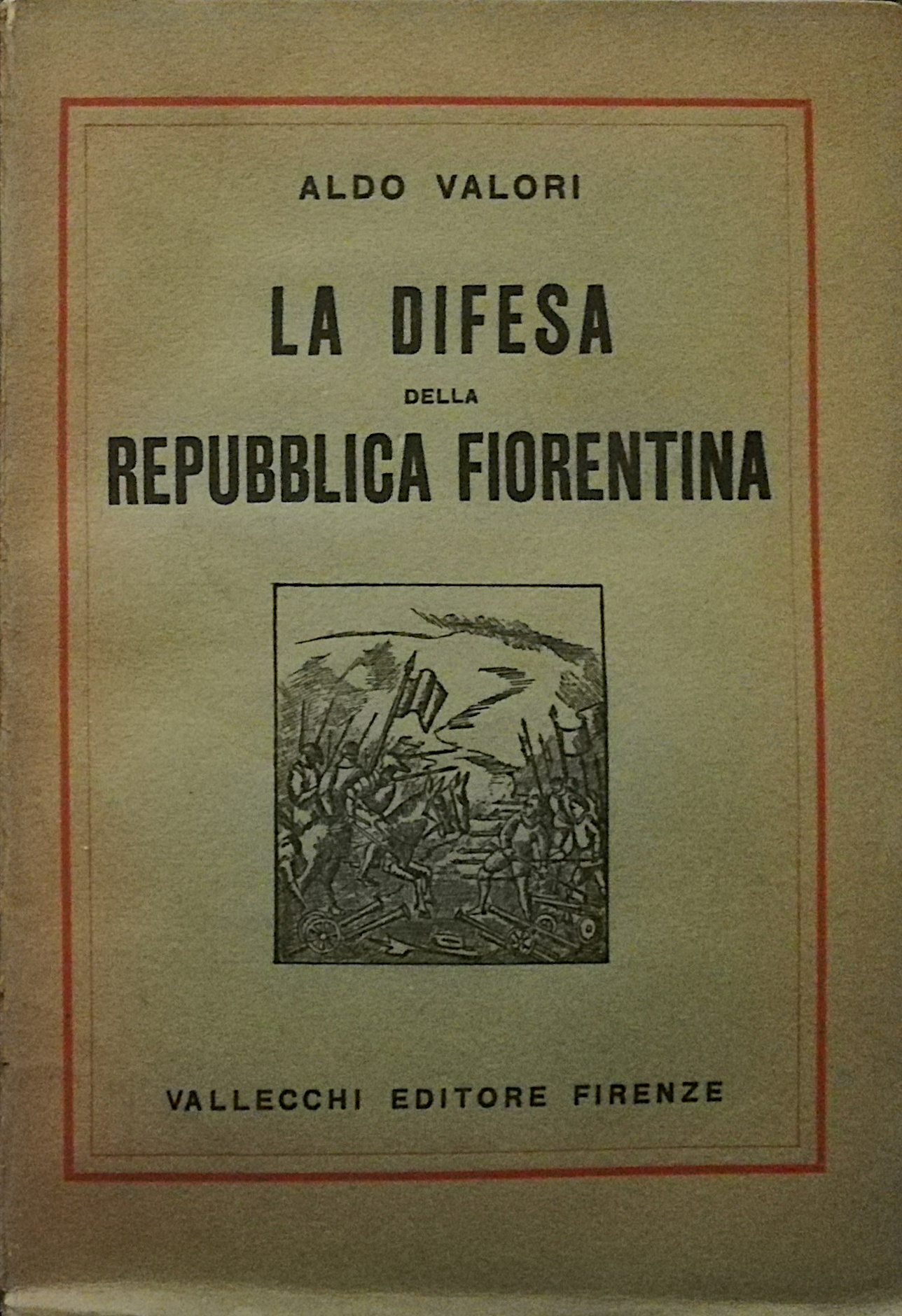 La difesa della Repubblica fiorentina