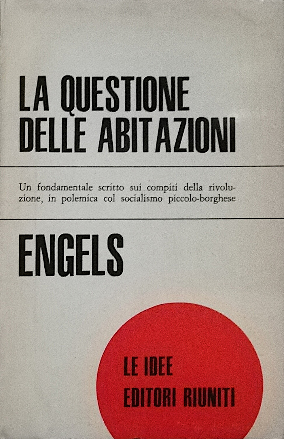 La questione delle abitazioni