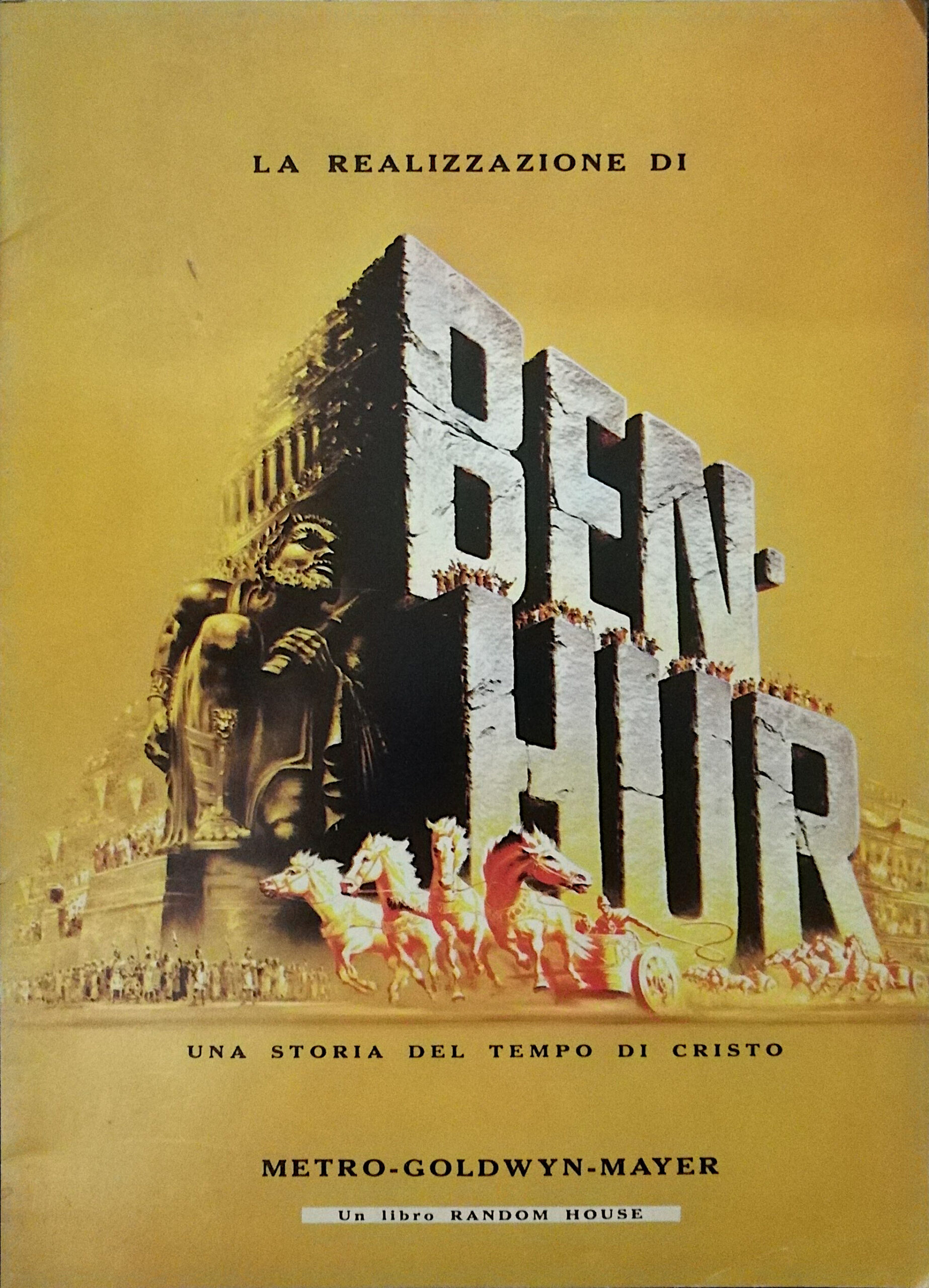 La realizzazione di Ben Hur - Una storia del tempo …