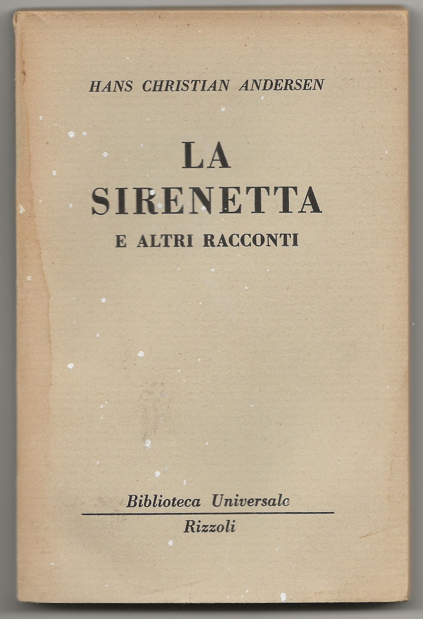 La sirenetta e altri racconti