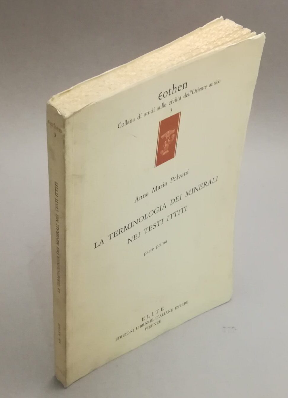 La terminologia dei minerali nei testi ittiti - parte prima