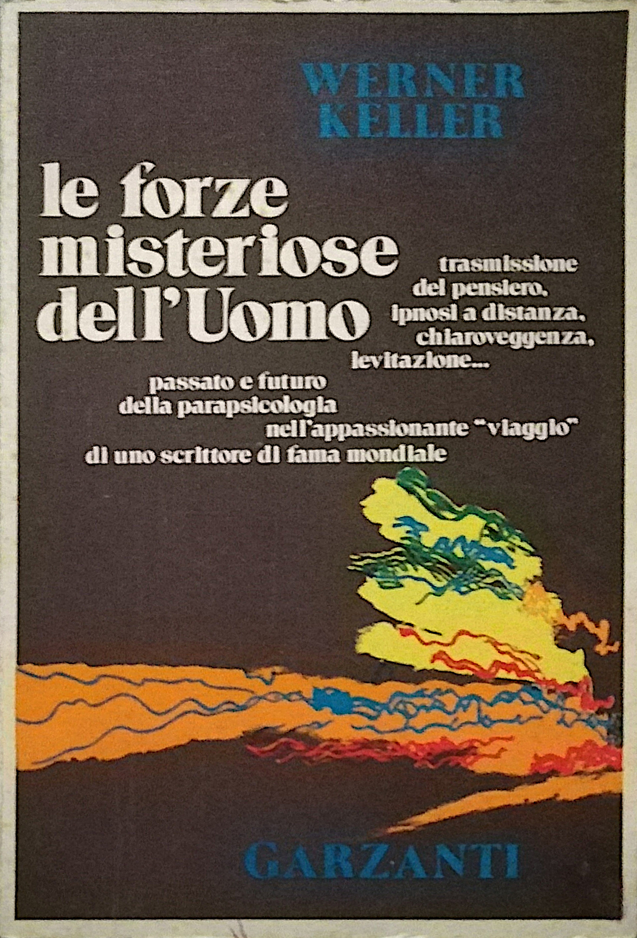 Le forze misteriose dell’Uomo - Trasmissione del pensiero, ipnosi a …