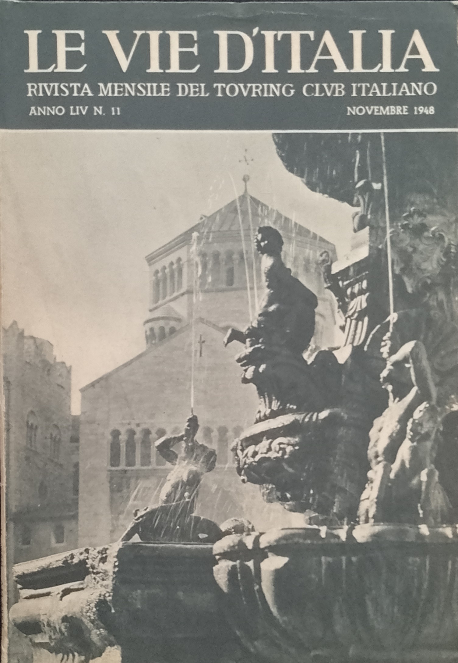 Le vie d'Italia - Rivista mensile del Touring Club Italiano …