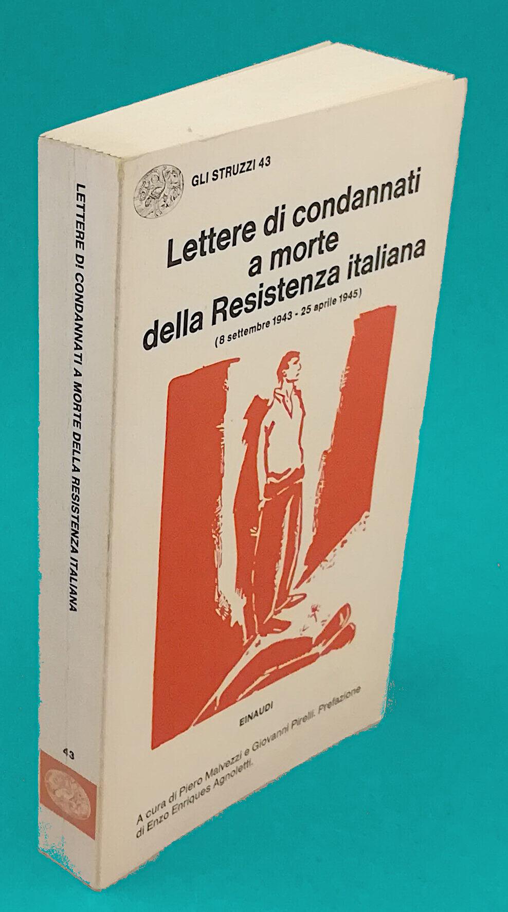 Lettere di condannati a morte della Resistenza italiana