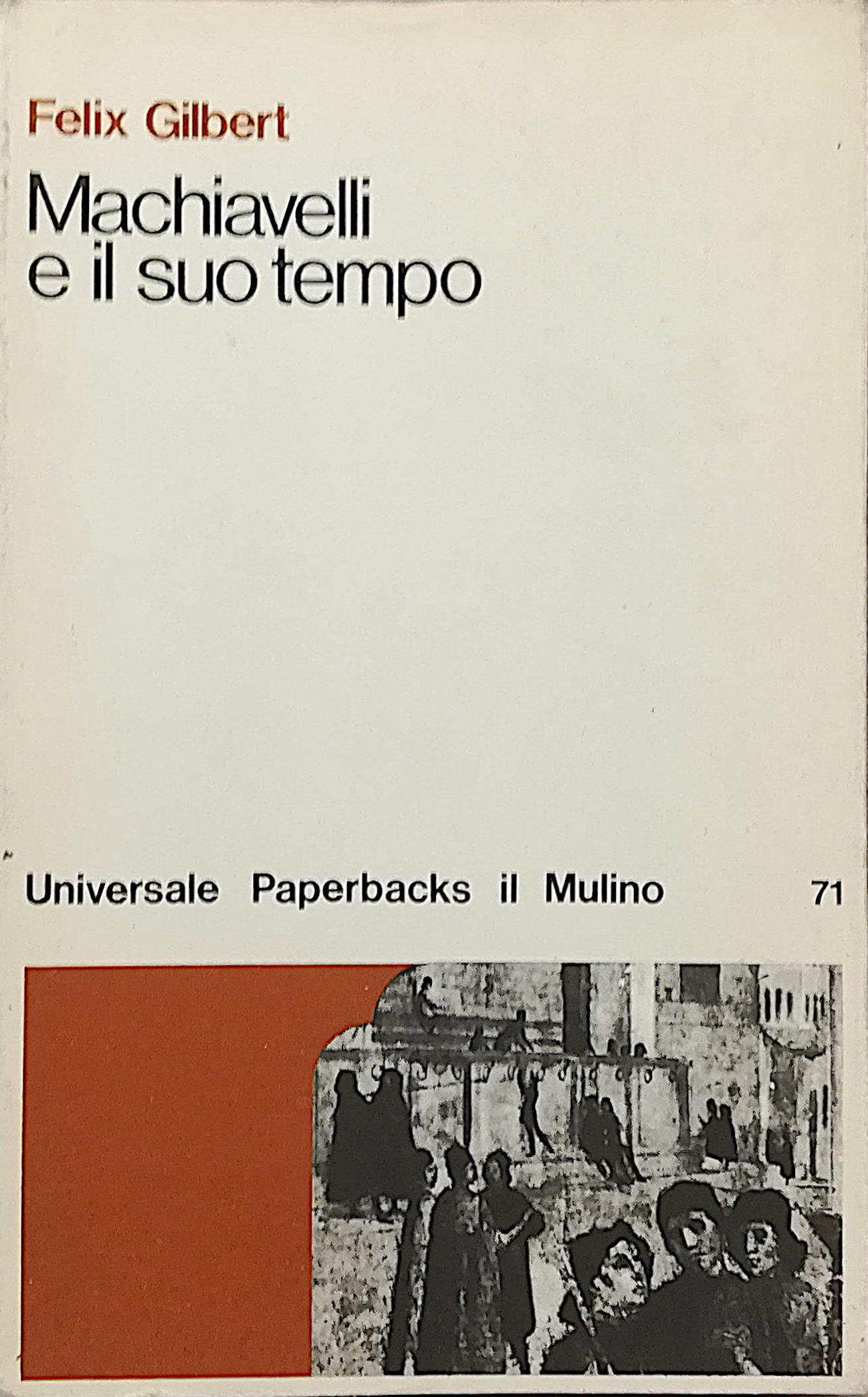 Machiavelli e il suo tempo